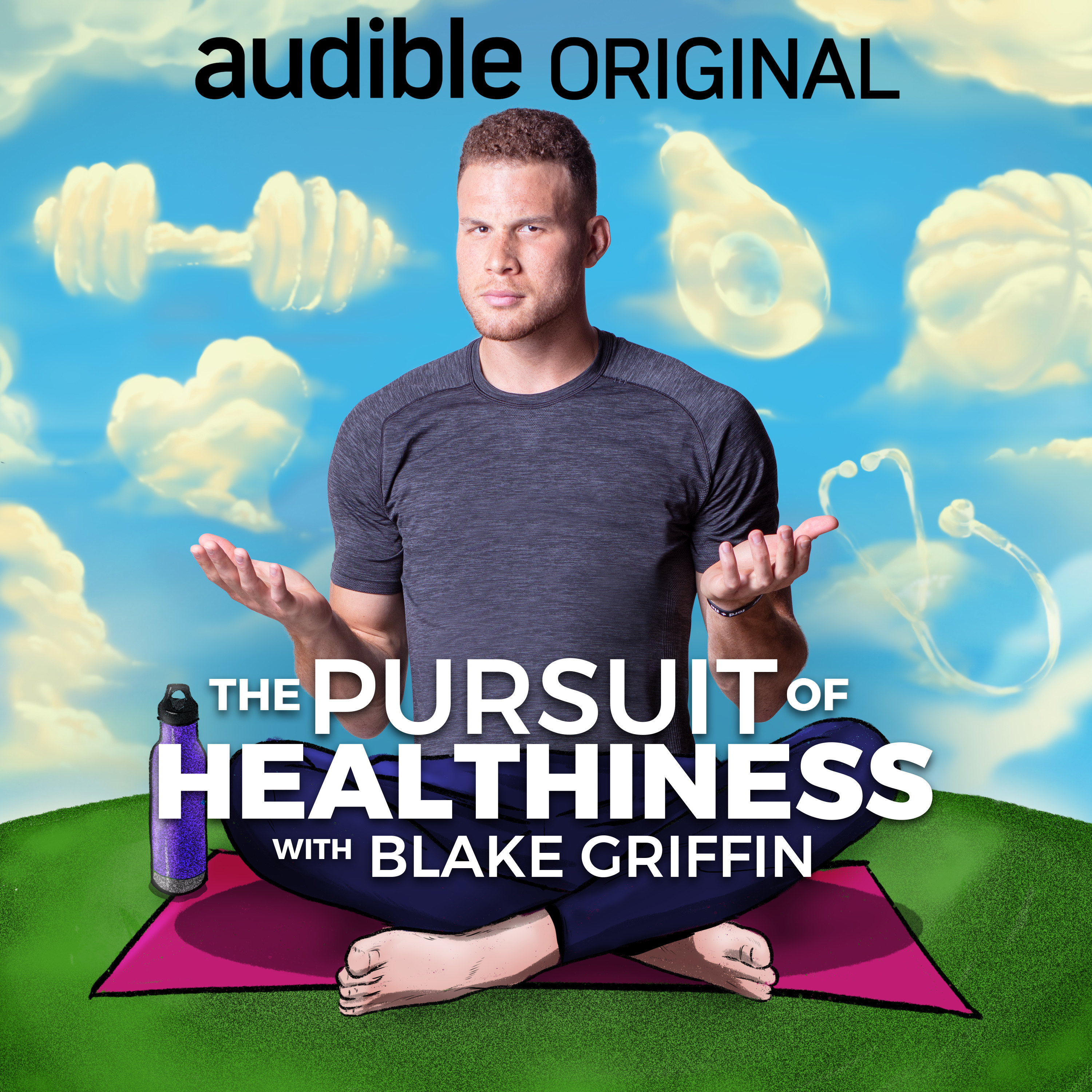 The Pursuit of Healthiness with Blake Griffin (Season 1) podcast artwork