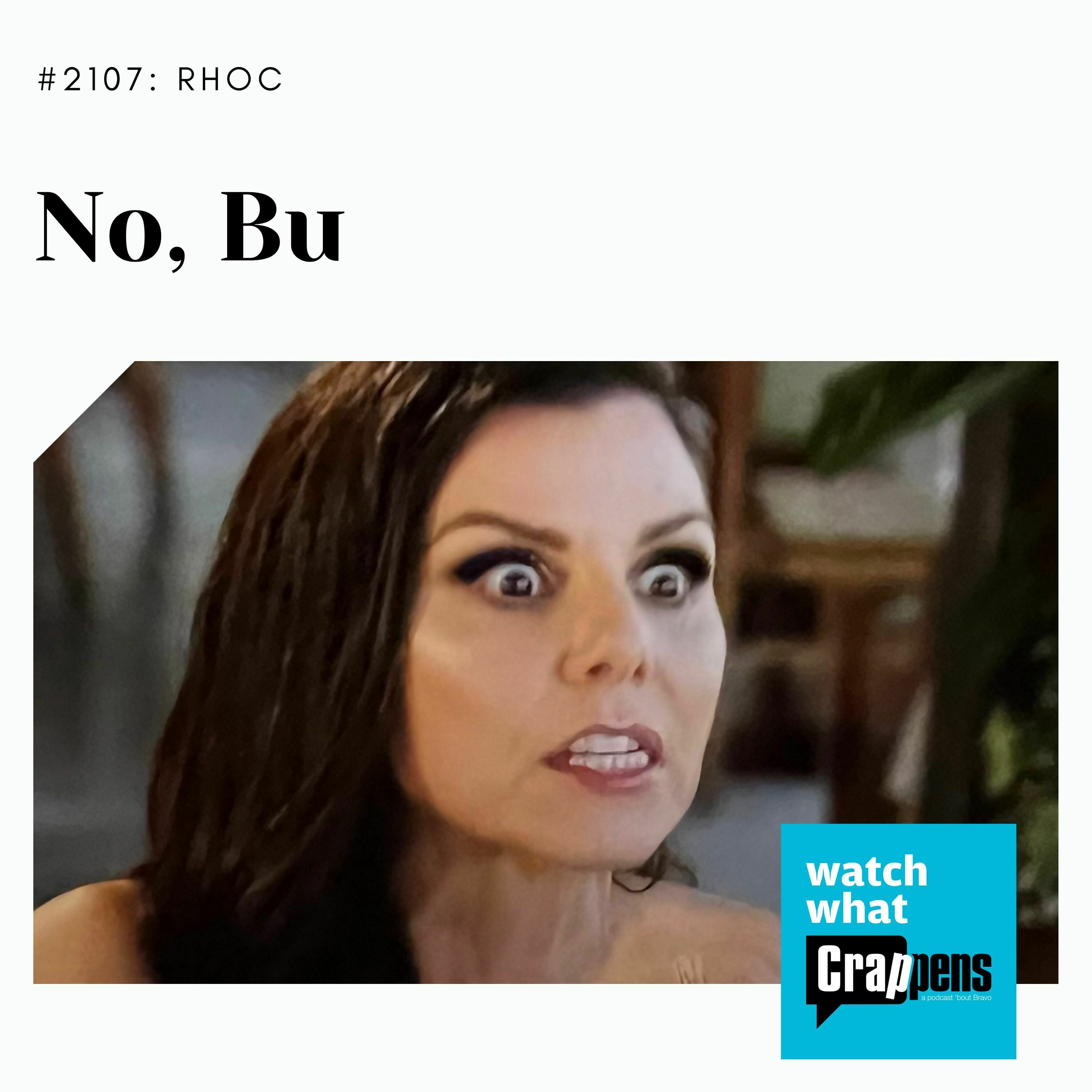 #2107 RHOC: No, Bu