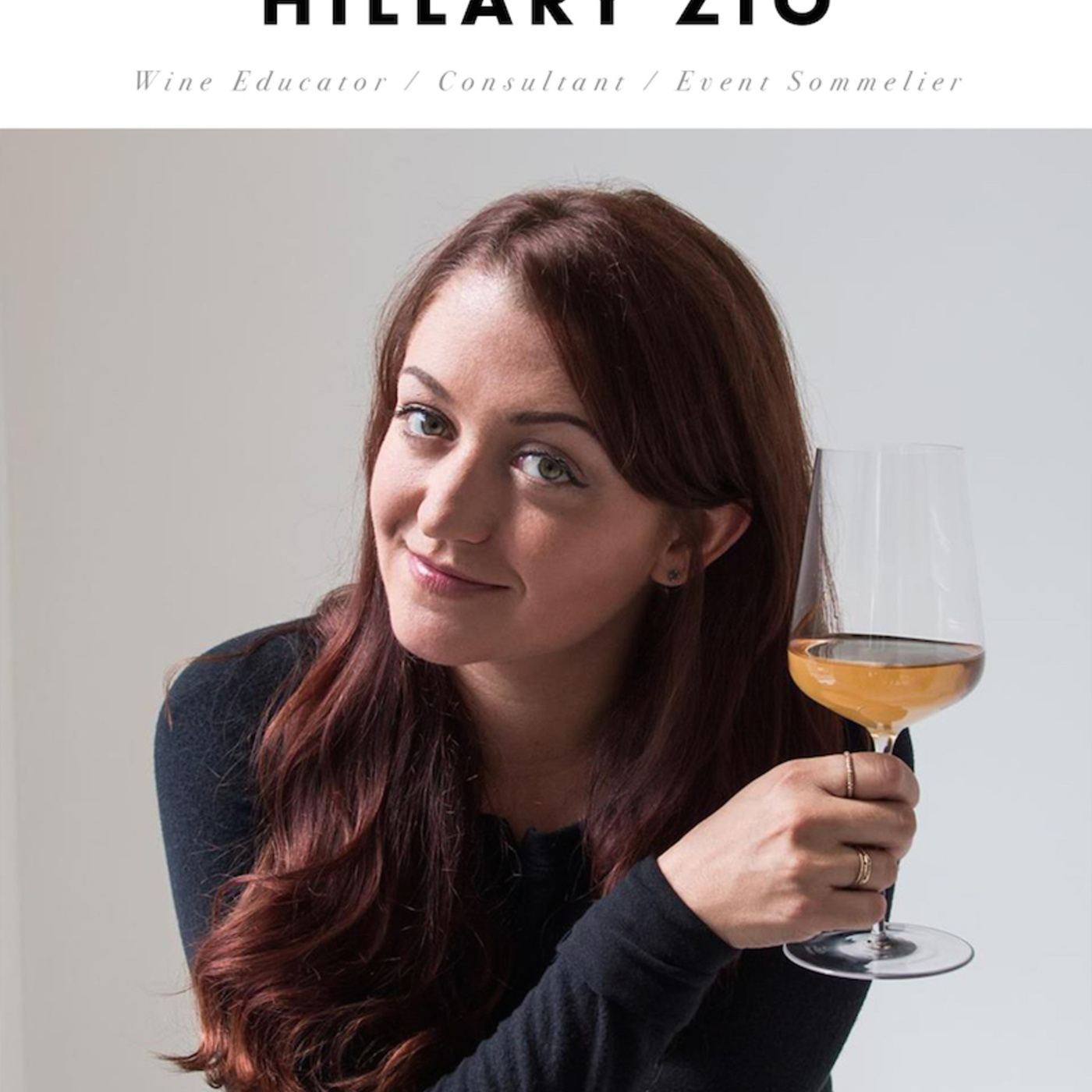 Episode 8: Hillary Zio, The Unfiltered Guide to Working in Wine