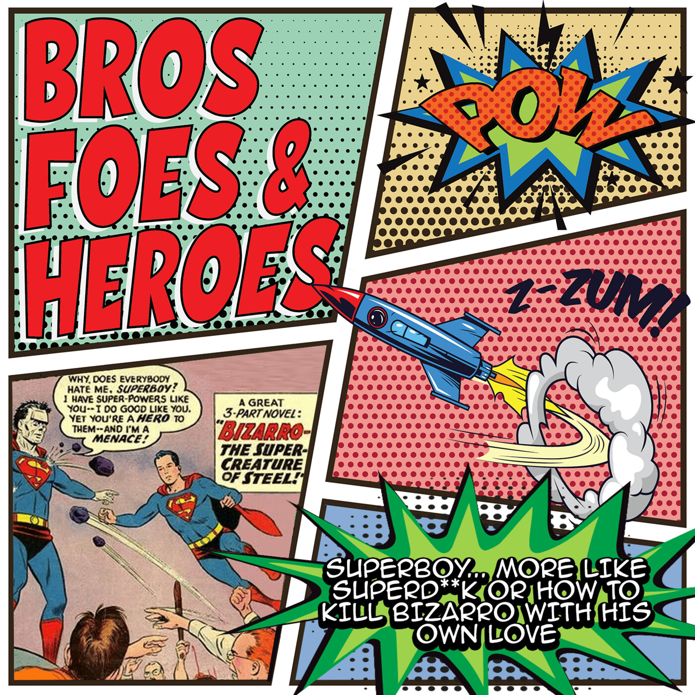 Superboy... more like SuperD**K or how to kill Bizarro with his own love episode artwork