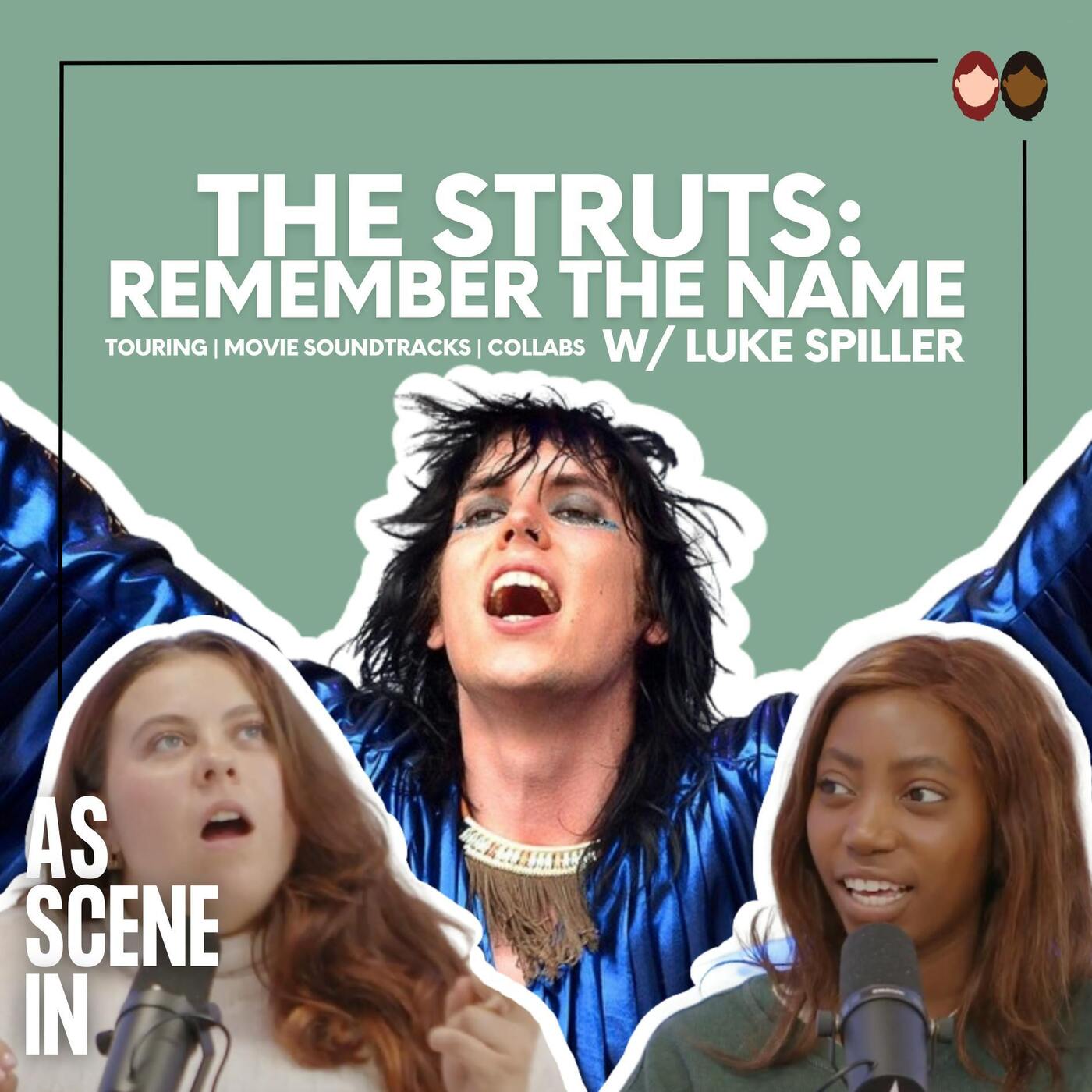 Ep 63: Luke Spiller - 'The Struts' on Touring, Collabs & New Music | As Scene In Podcast episode artwork
