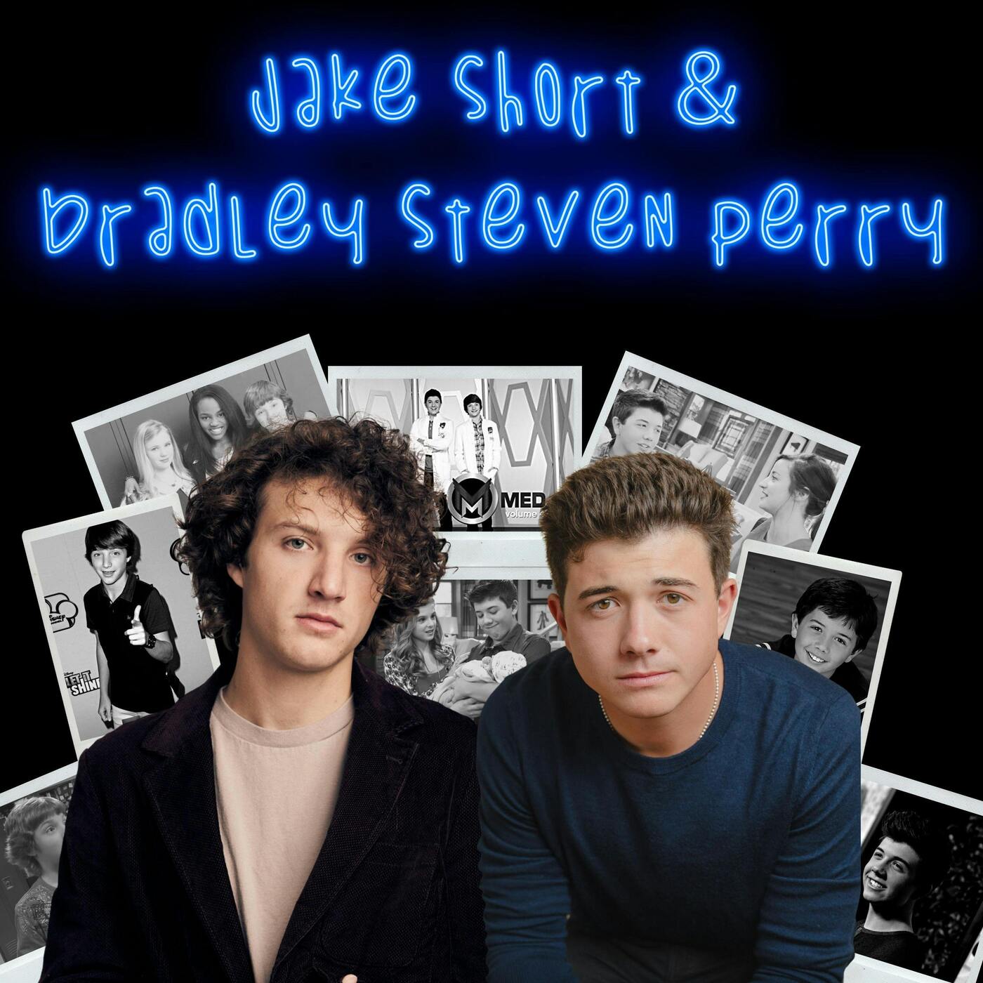 Vulnerable EP77: Mighty Med's Jake Short and Bradley Steven Perry on Growing Up on Disney