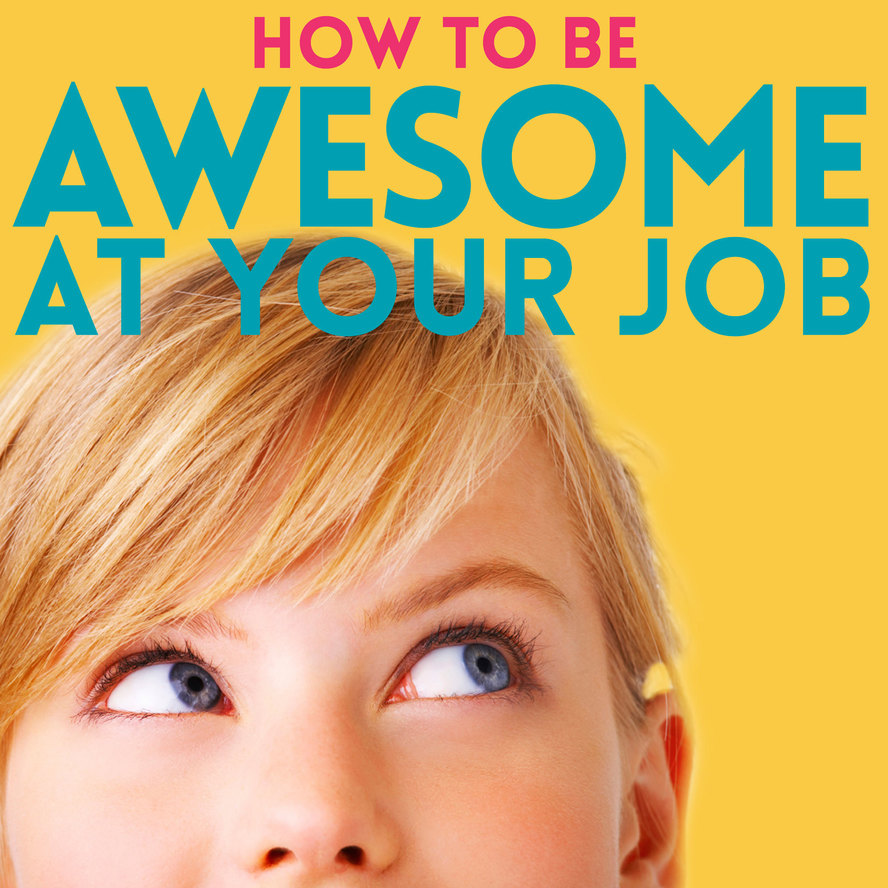 Image of podcast How to be Awesome at Your Job