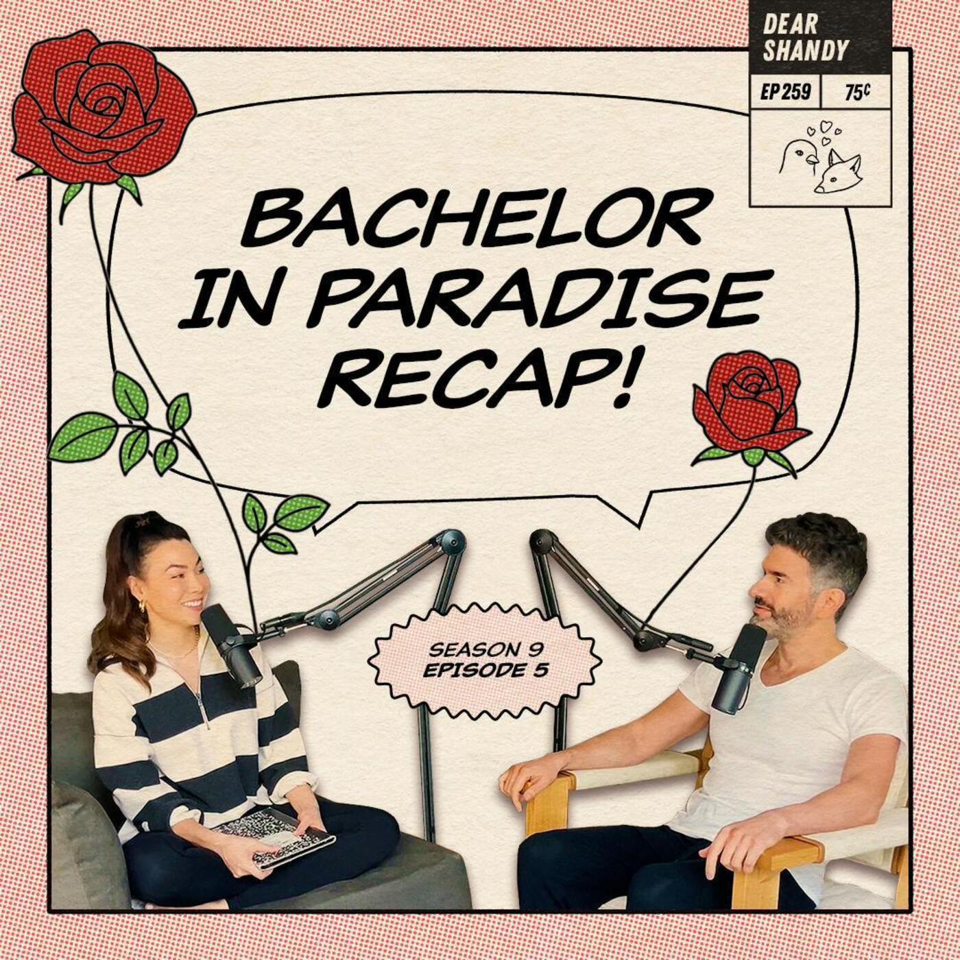 Bachelor In Paradise Recap: Ep 5 | Another Cake Bites The Dust - Ep 259