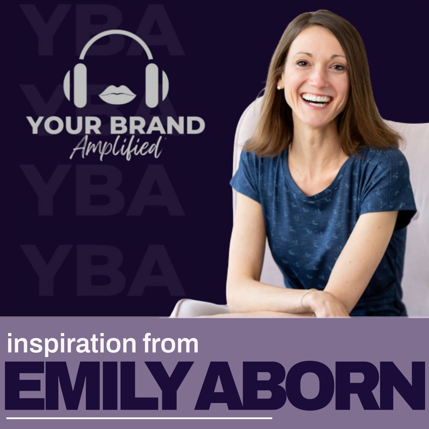 S E470: Mastering Content Strategy with Emily Aborn: The Balance of Soil, Water, Sunshine, and Wind episode artwork