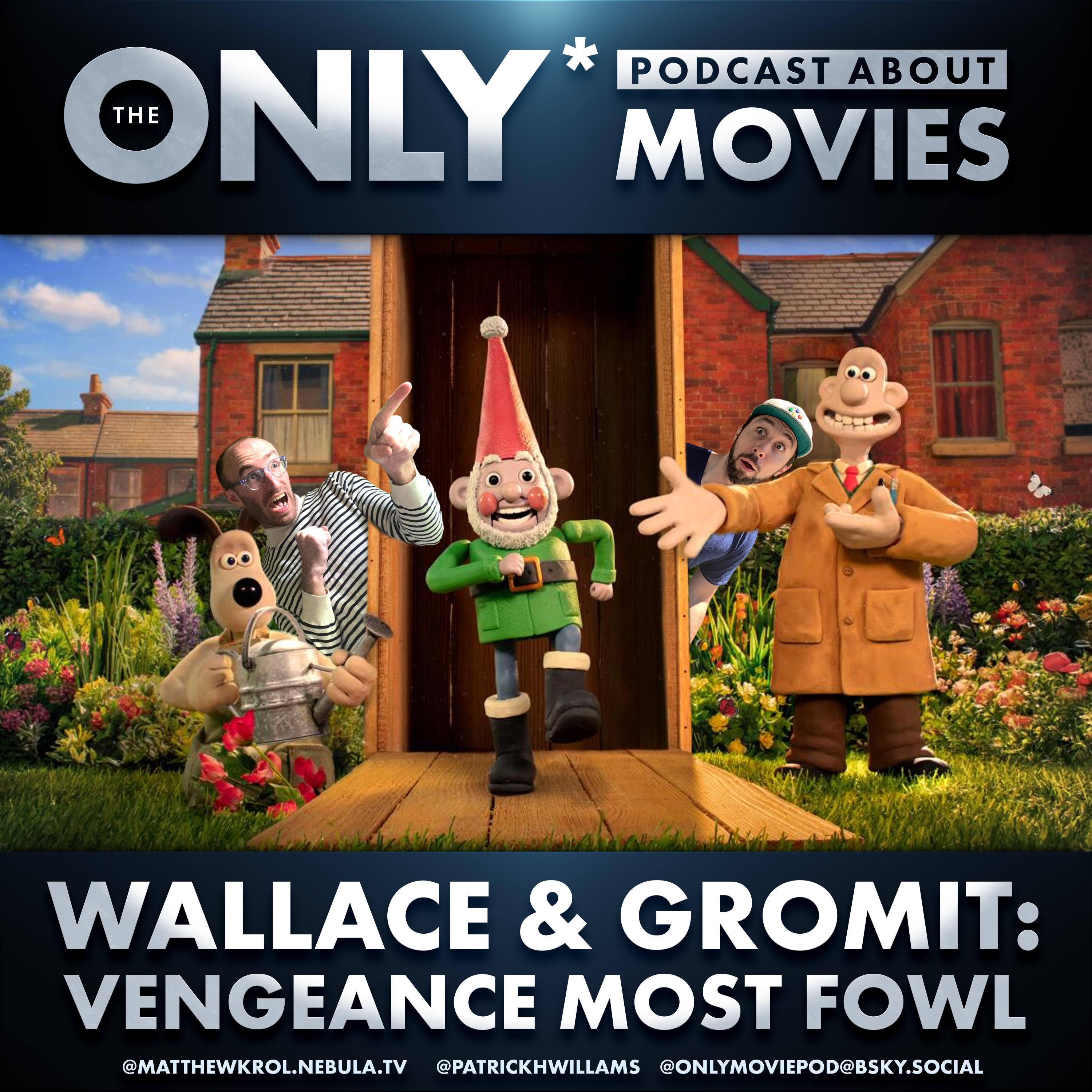 Ep 517: Wallace and Gromit: Vengeance Most Fowl