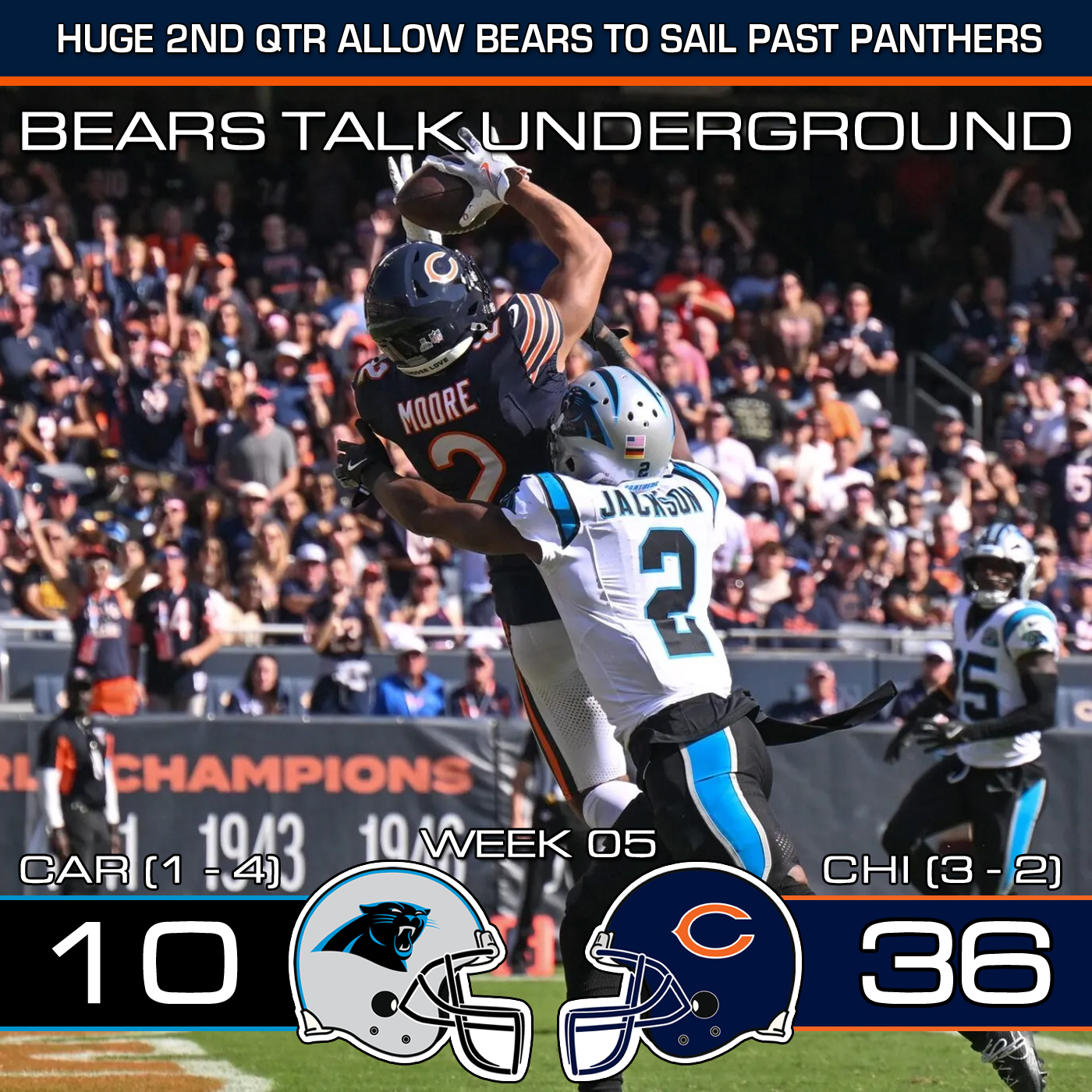 Week Five Review - Dominant 1st Half Allows Bears to Cruise Past Carolina episode artwork