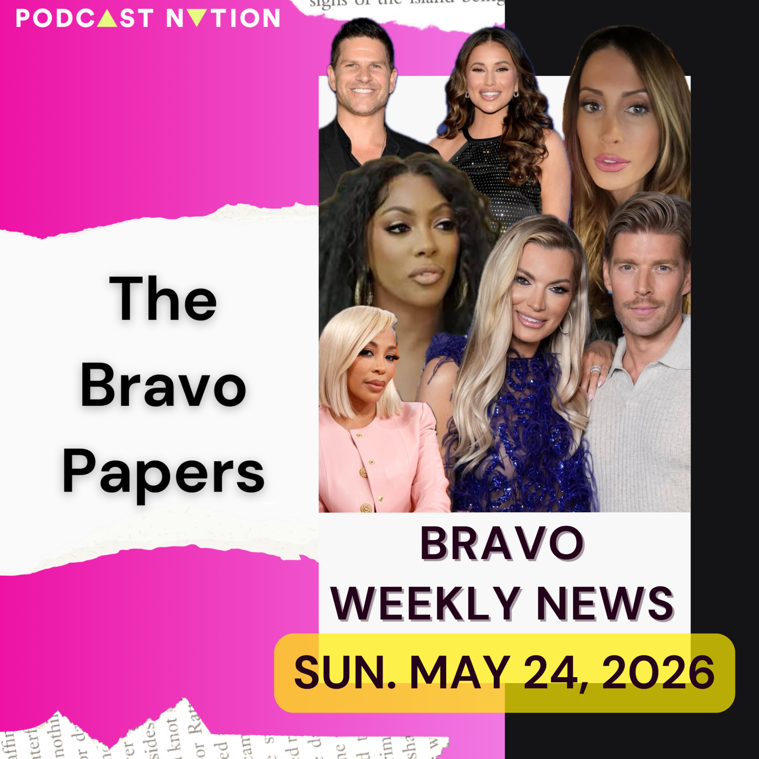 🗞️ Bravo Weekly News: Sunday, May 24, 2026 -- SUMMER HOUSE/IN THE CITY, THE VALLEY, RHOBH, RHOA, RHOP, RHOSLC, RHORI