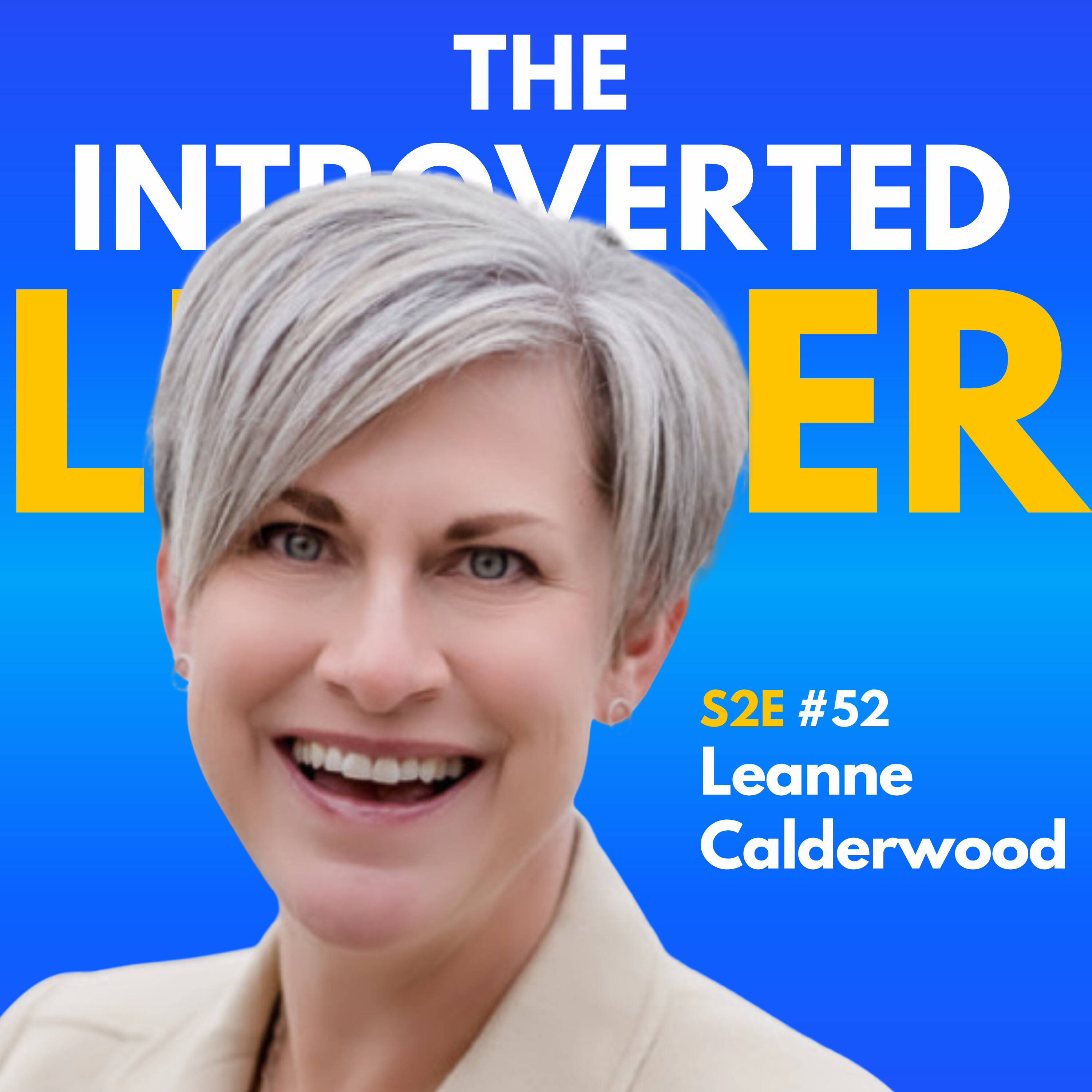 #52 – Introverts: Build Quiet Visibility & Attract Opportunities Without Self-Promotion