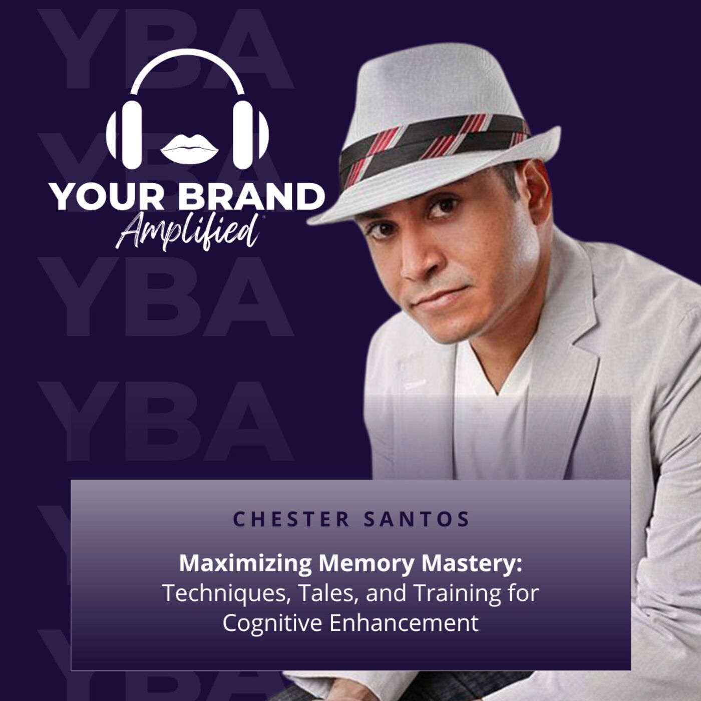 S E251: Maximizing Memory Mastery with Chester Santos: Techniques, Tales, and Training for Cognitive Enhancement episode artwork