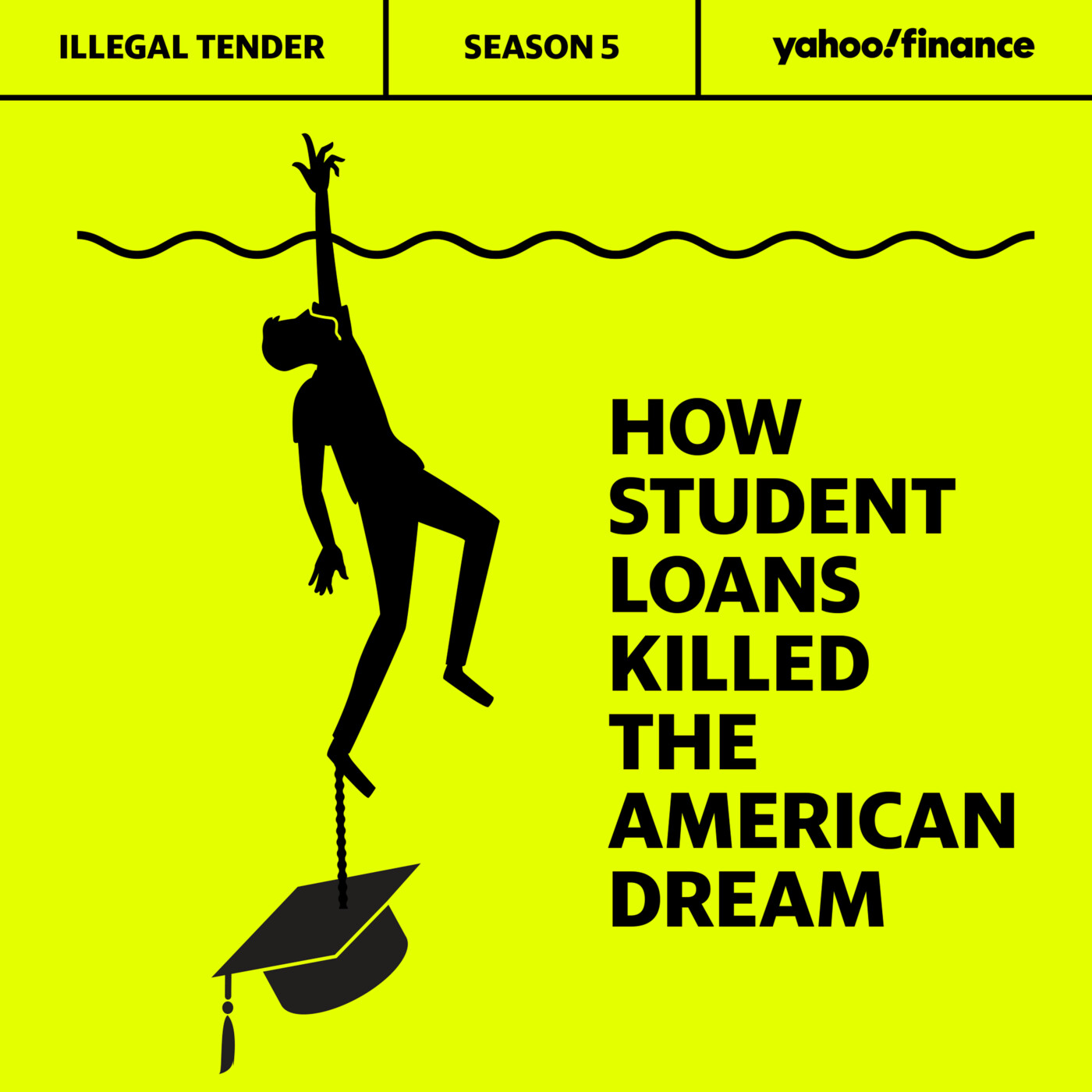 How Student Loans Killed The American Dream (Illegal Tender S.5 Preview)