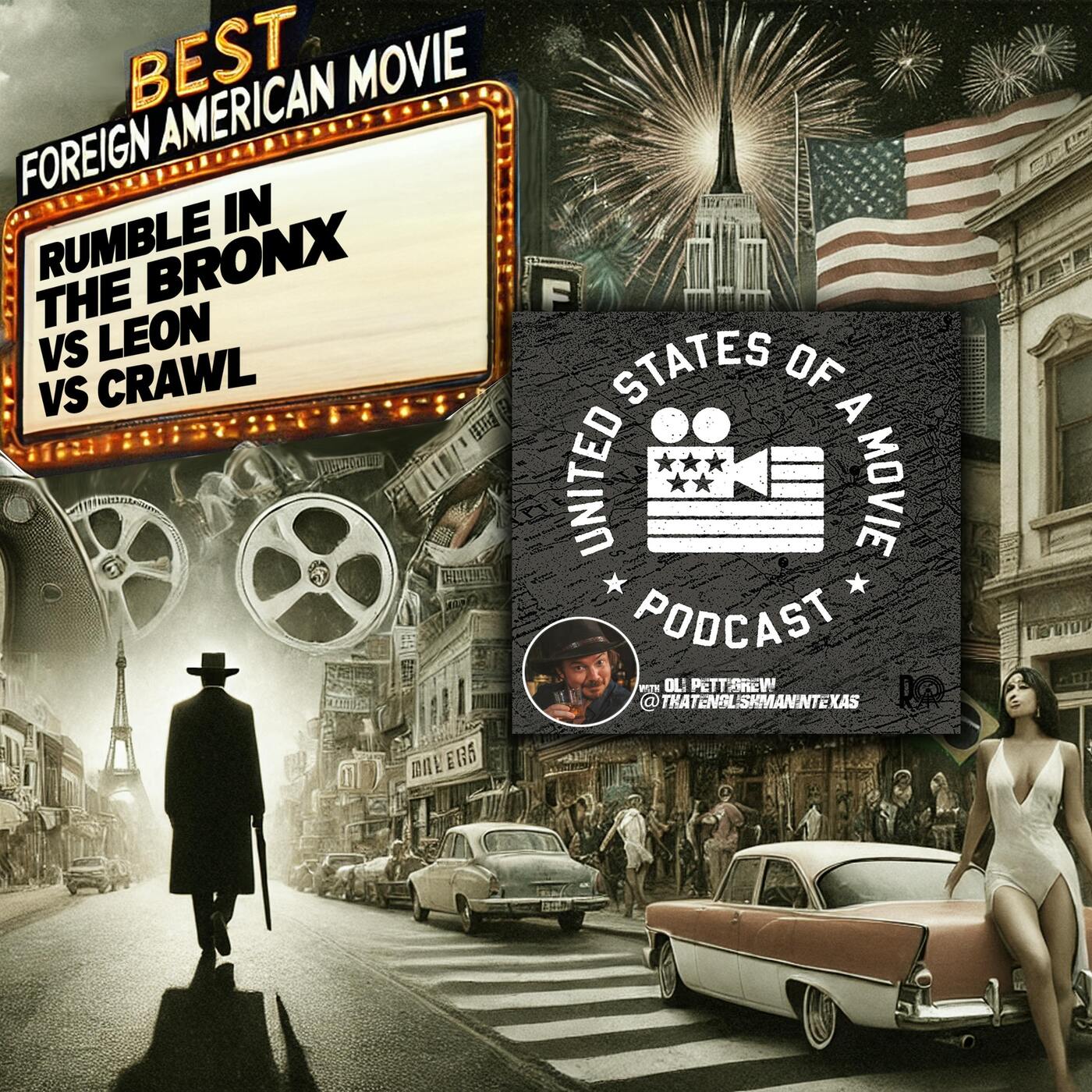 Best Foreign 'American' Movie: Rumble In The Bronx vs Leon vs Crawl episode artwork