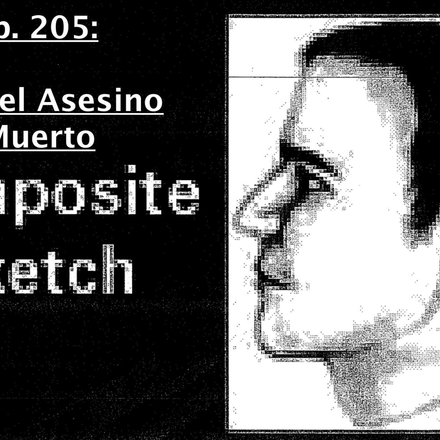 Tunnel Vision: Nebraska v. Dr. Anthony Garcia Ep. 205: Dia Del Asesino Muerto