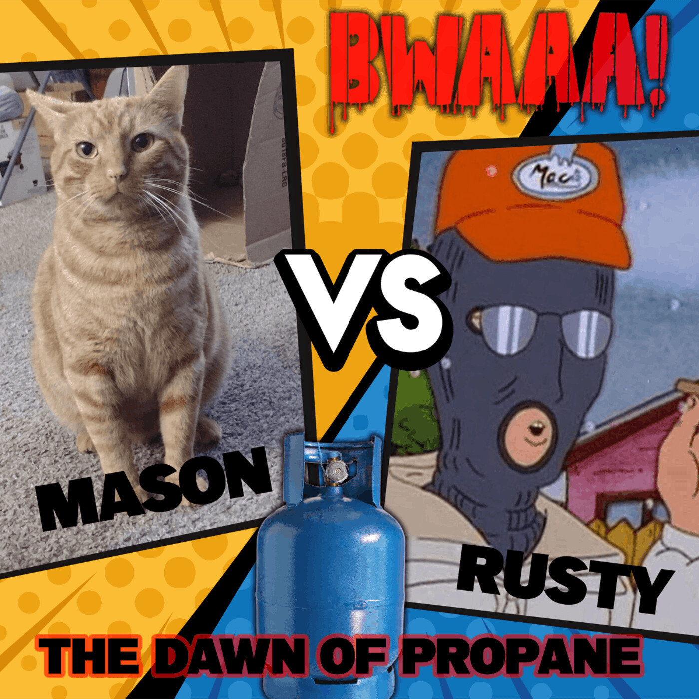 Rusty V Mason: Dawn of Propane