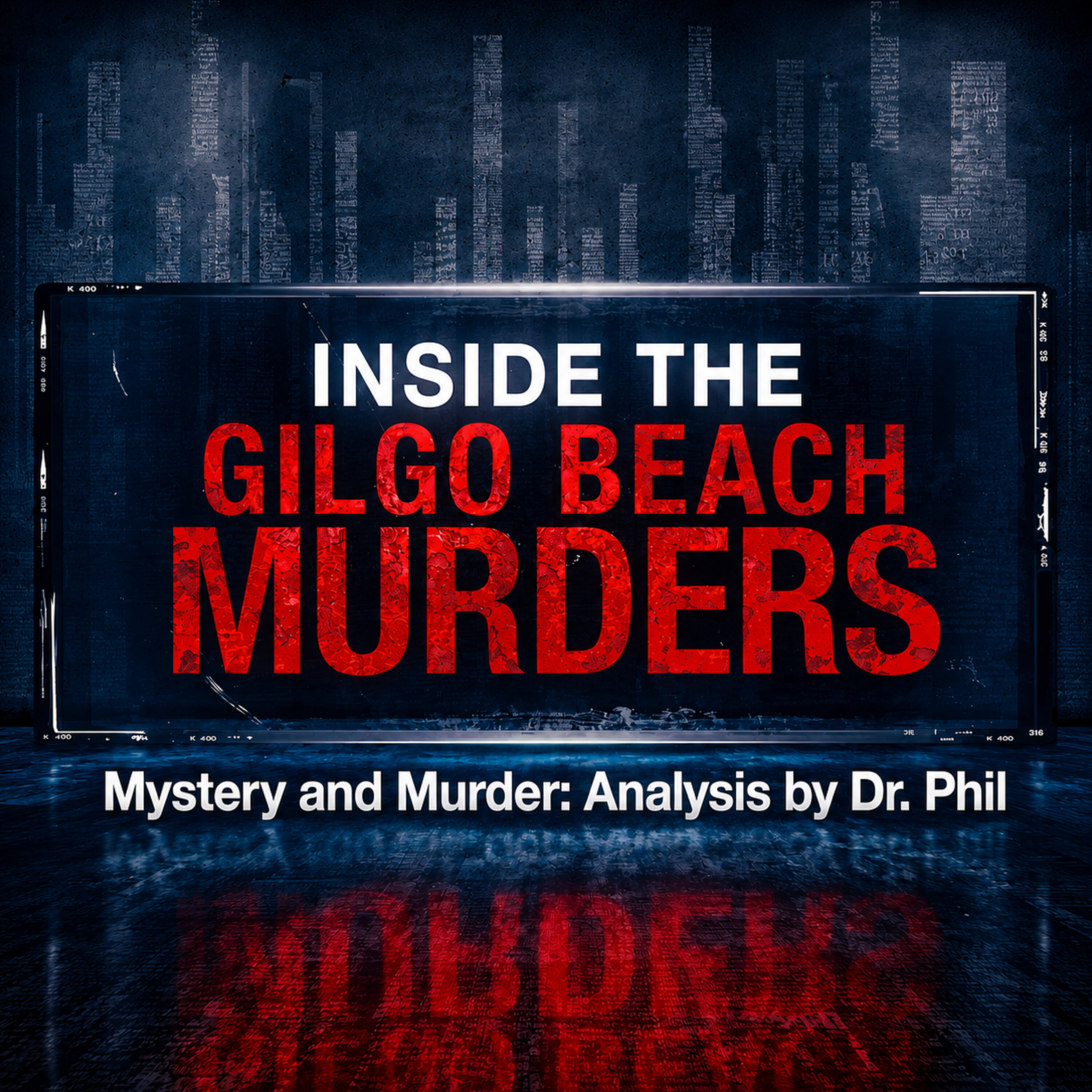 Inside The Gilgo Beach Murders
