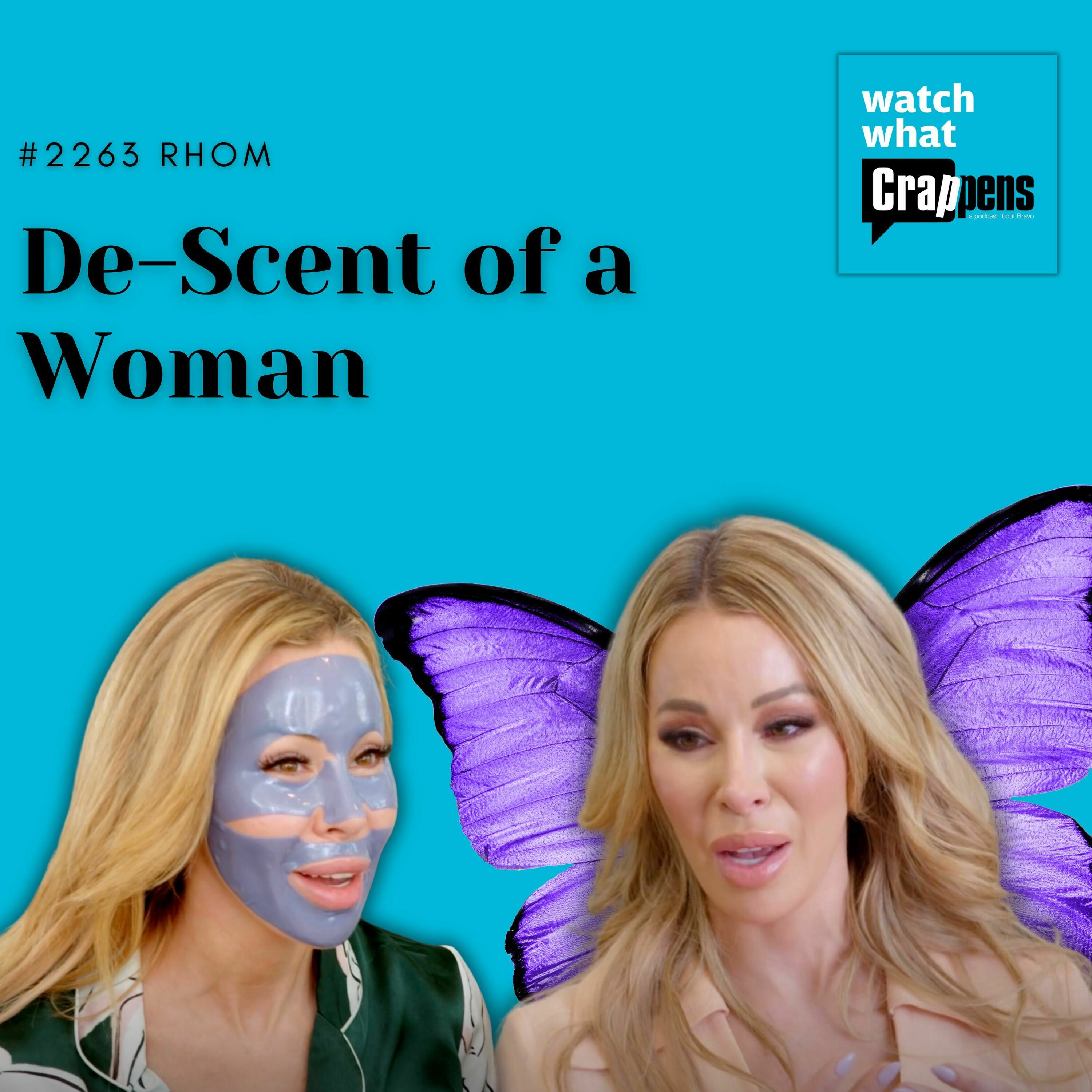 #2263 RHOM: De-Scent of a Woman