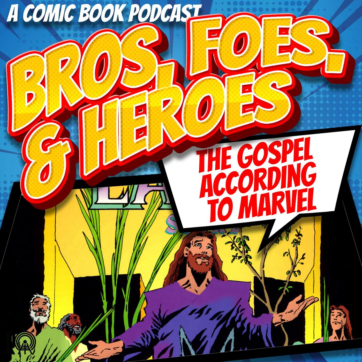 The Gospel According To Marvel episode artwork