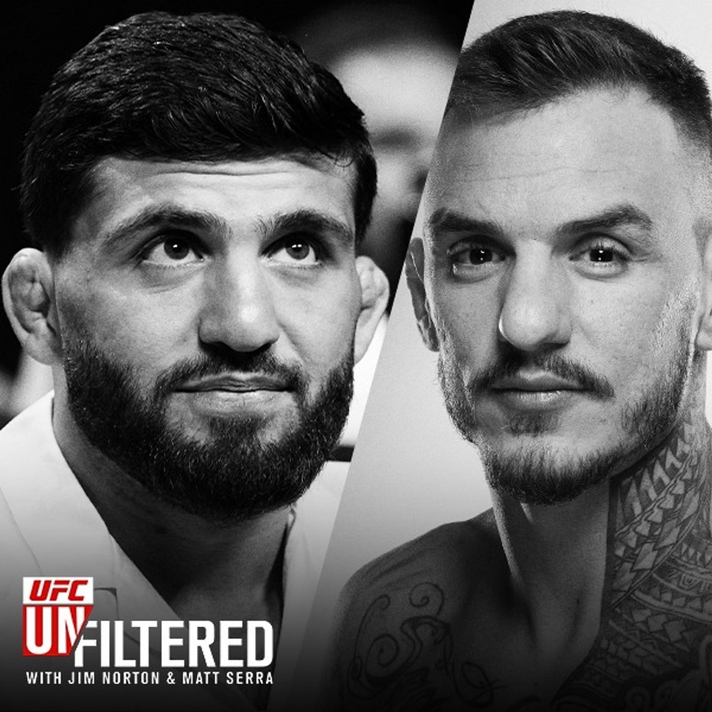 UFC Unfiltered with Jim Norton and Matt Serra