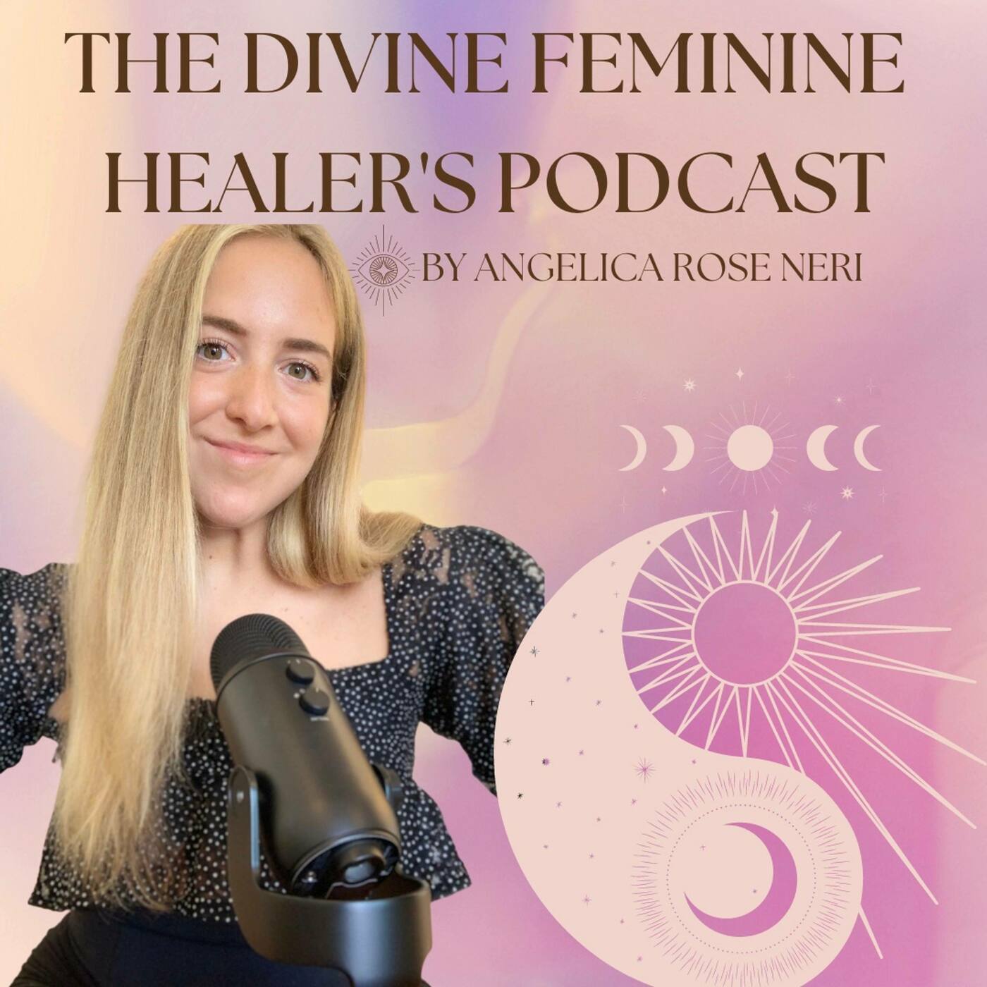 The Divine Feminine Healer's Podcast Album Art