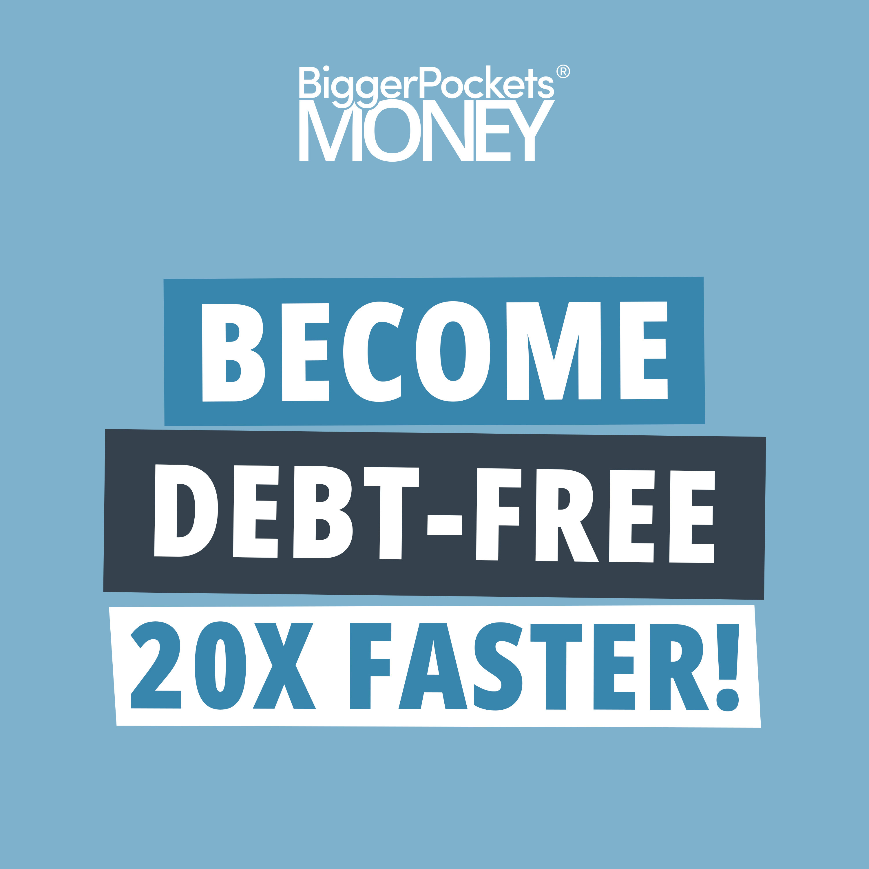 338: Finance Friday: How to Become Debt-Free 20 Years Faster Than You Thought