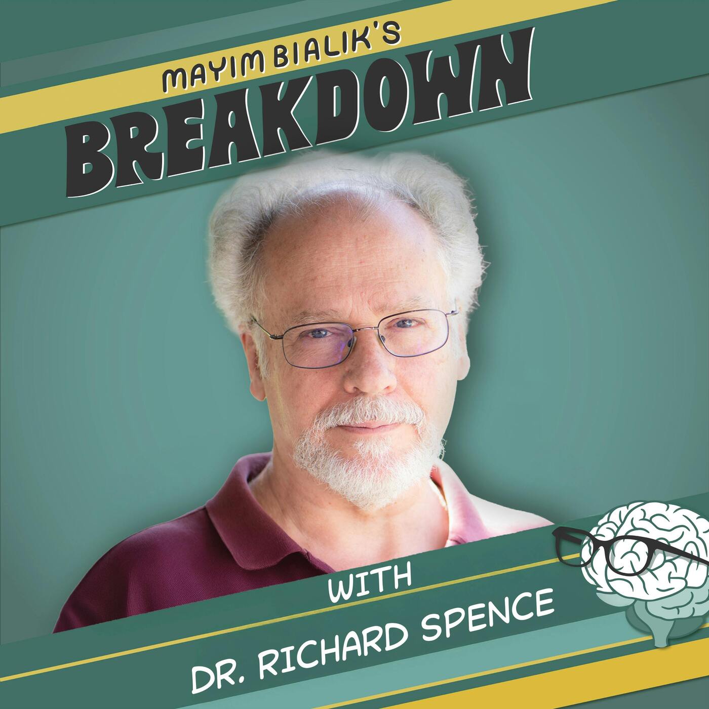 Inside the Hidden World of Secret Societies: Dr. Richard Spence On How They Form & How They're Still Influencing Our Politics — Mayim Bialik's Breakdown cover