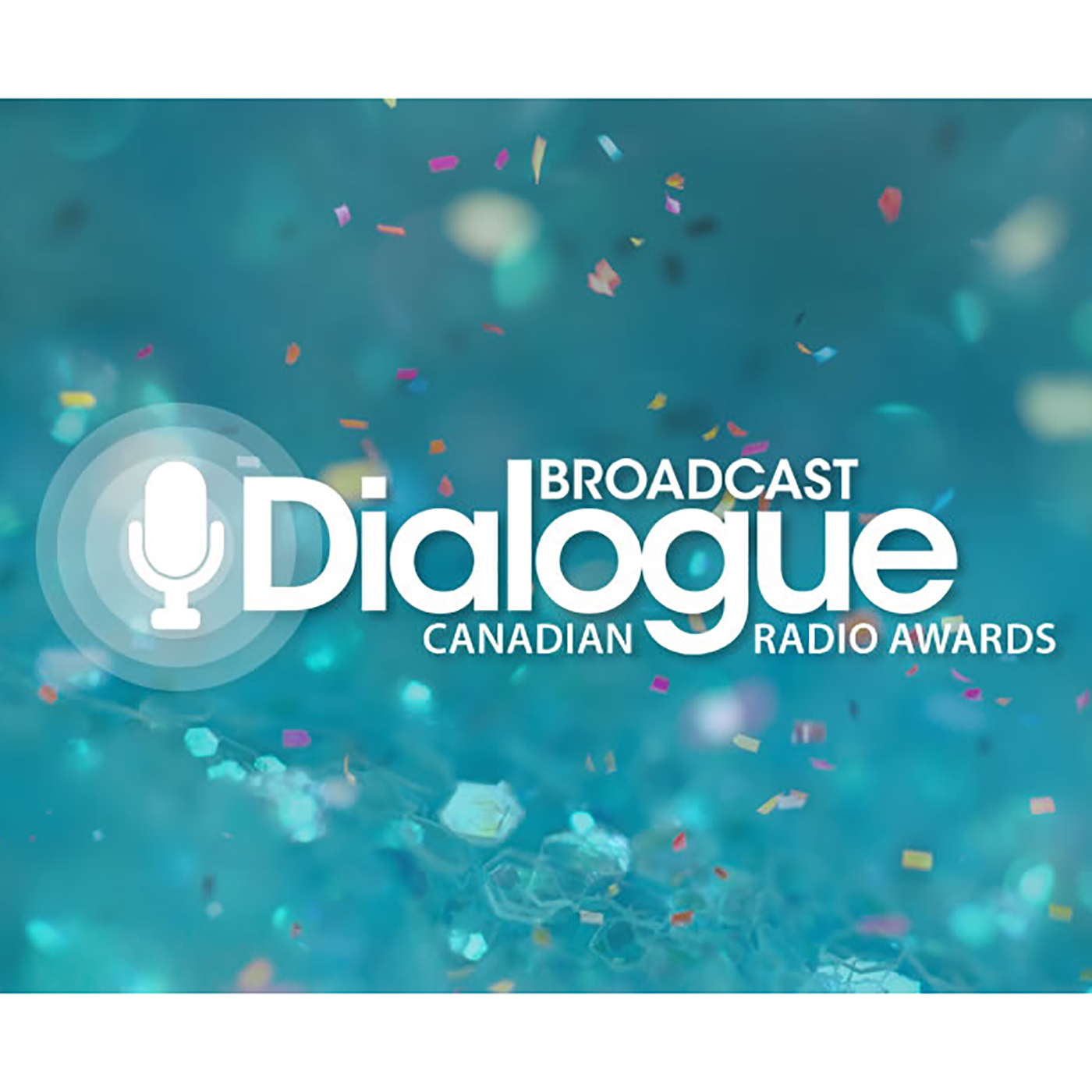 Broadcast Dialogue - The Podcast: 2022 Canadian Radio Awards