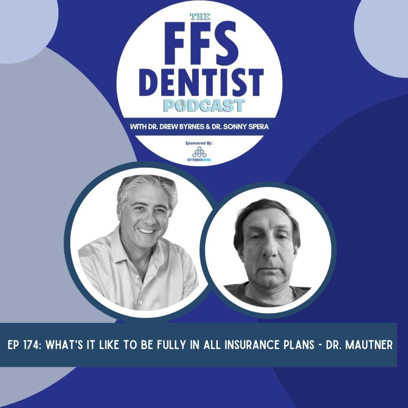 What's it like to be fully in all insurance plans - with Dr. Steven Mautner episode artwork
