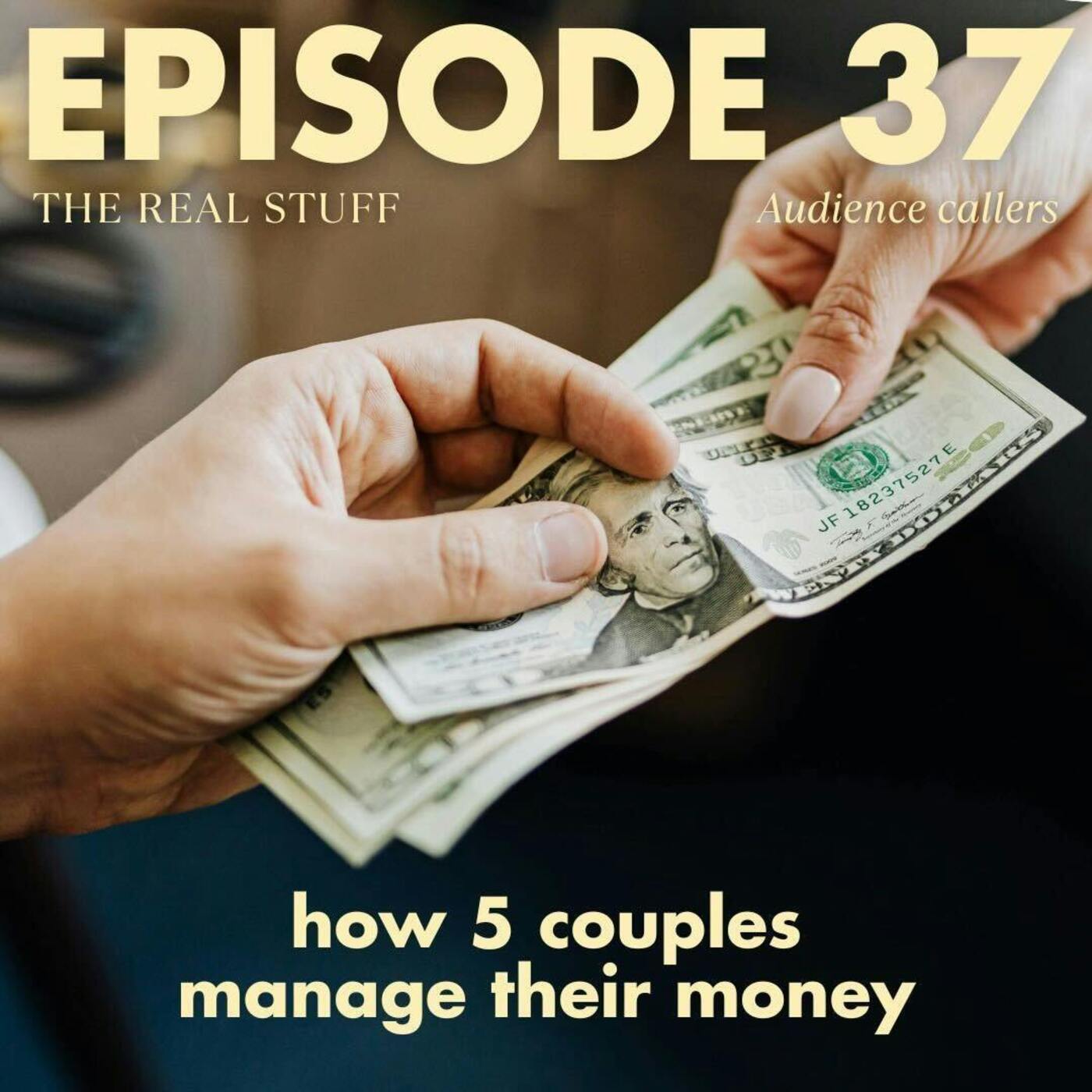 Here’s how 5 couples manage their money together (Audience callers)