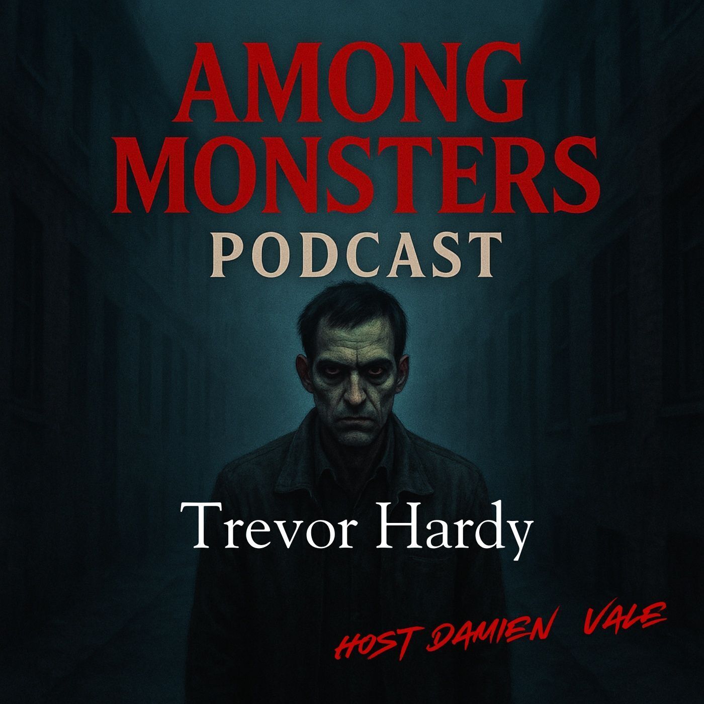 S1E114: Trevor Hardy: The Beast of Manchester – Beneath the Pavement, Blood