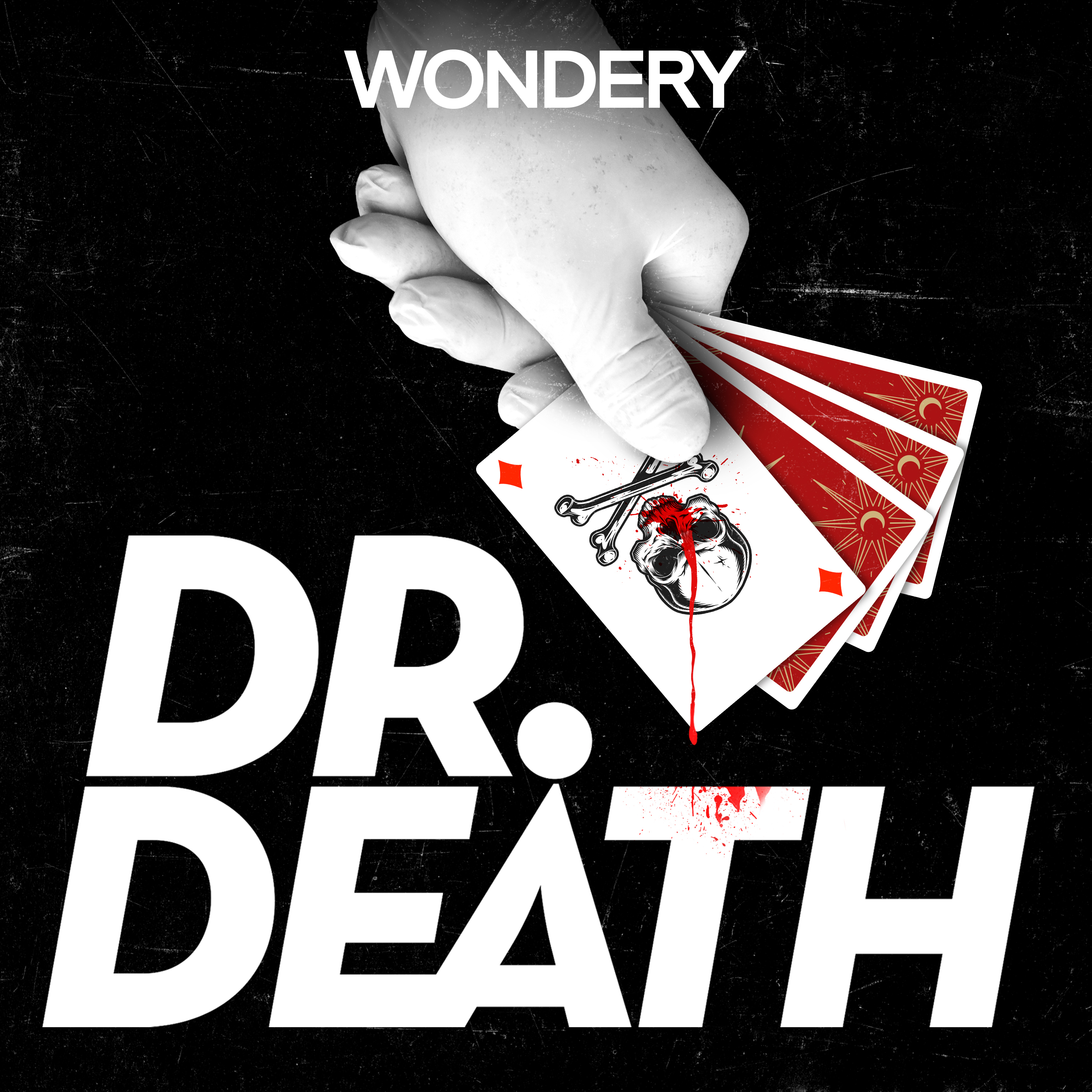 Dr. Death by Wondery