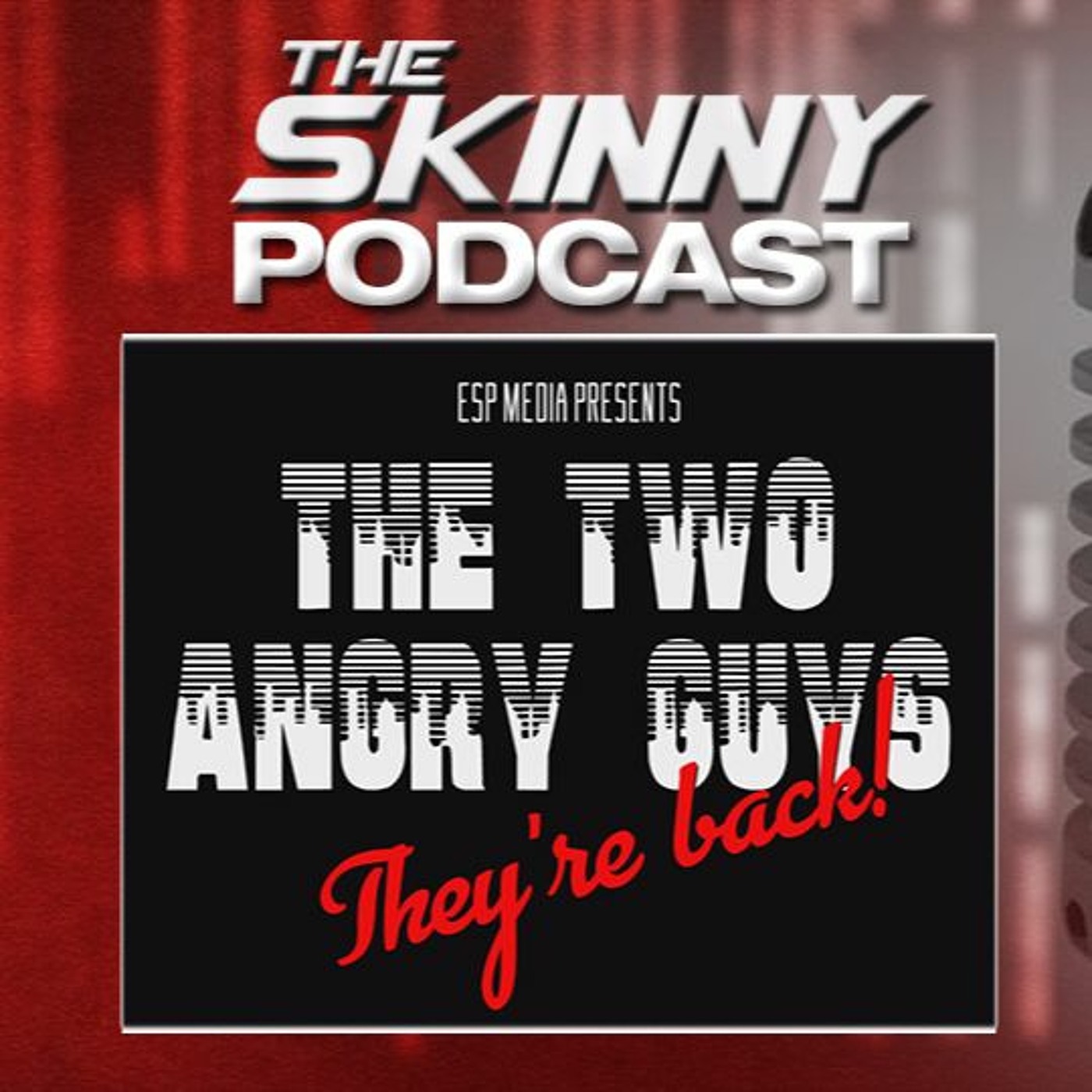 The Two Angry Guys Episode #6