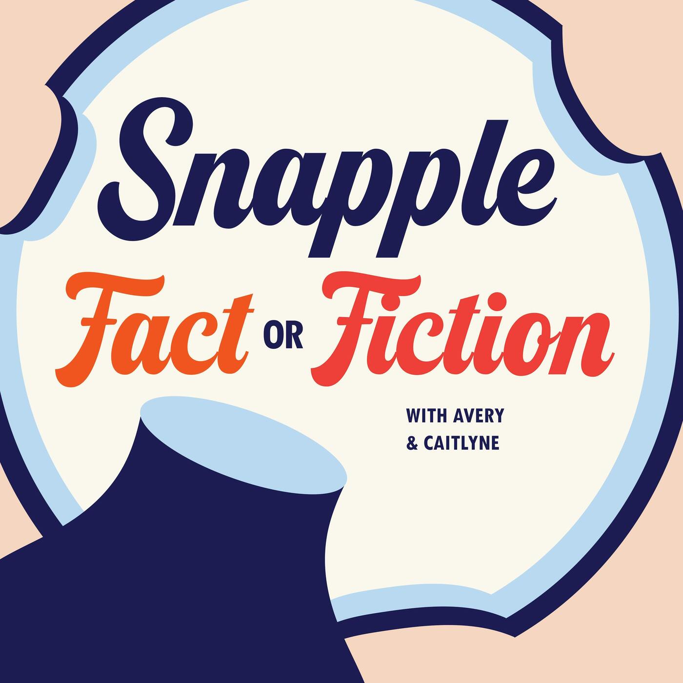 Snapple Fact #02: State snack of Texas episode artwork