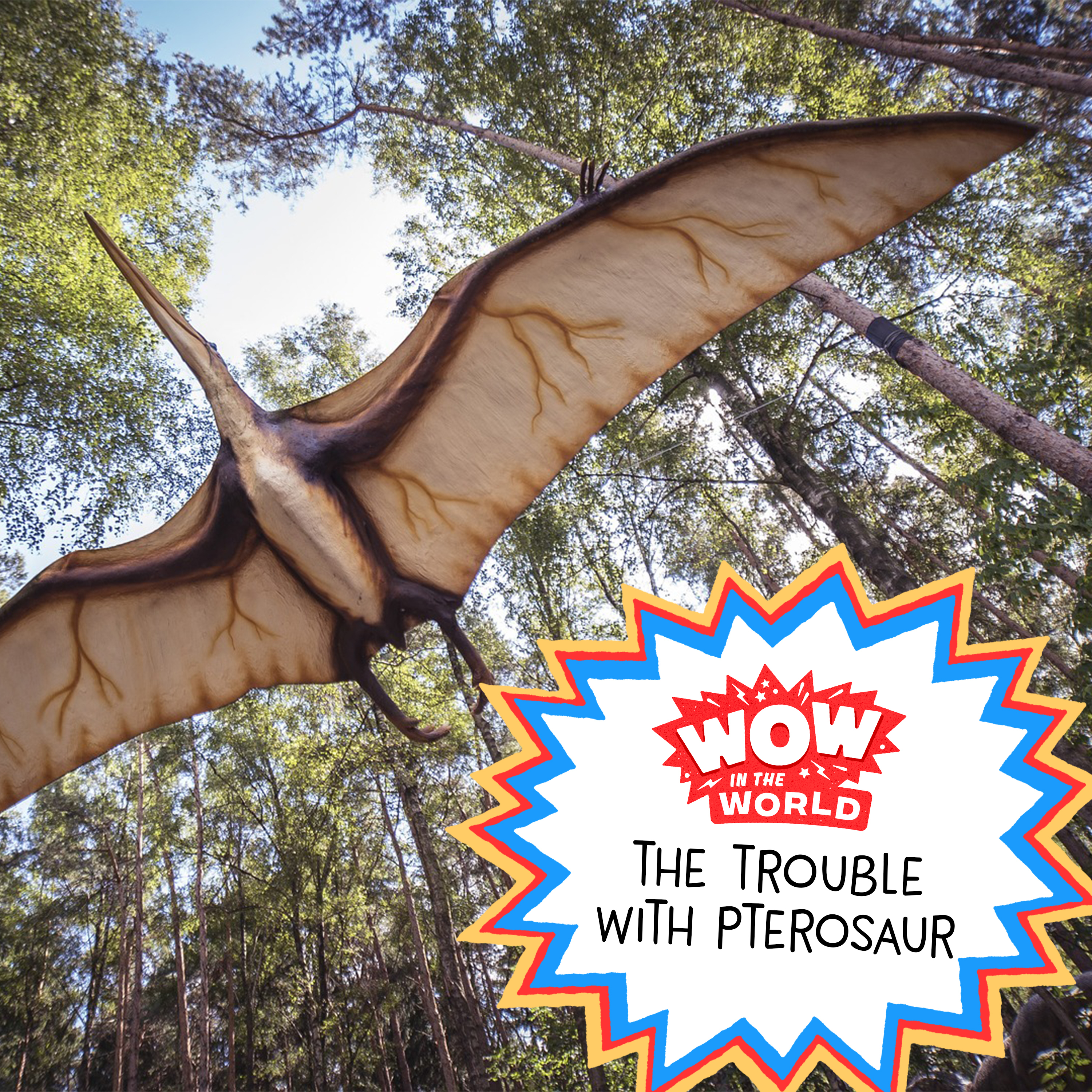 The Trouble With Pterosaurs (Encore - 6/6/22)