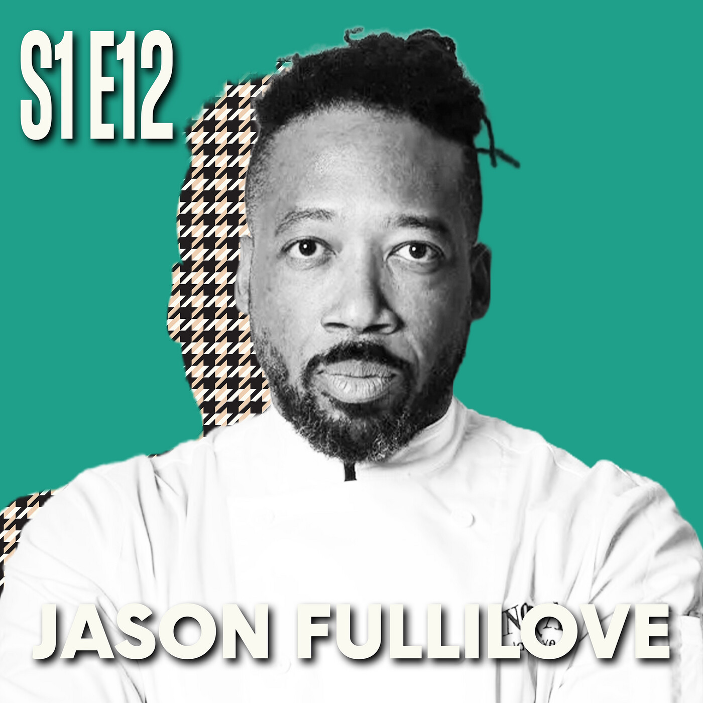 S1E12 Jason Fullilove
