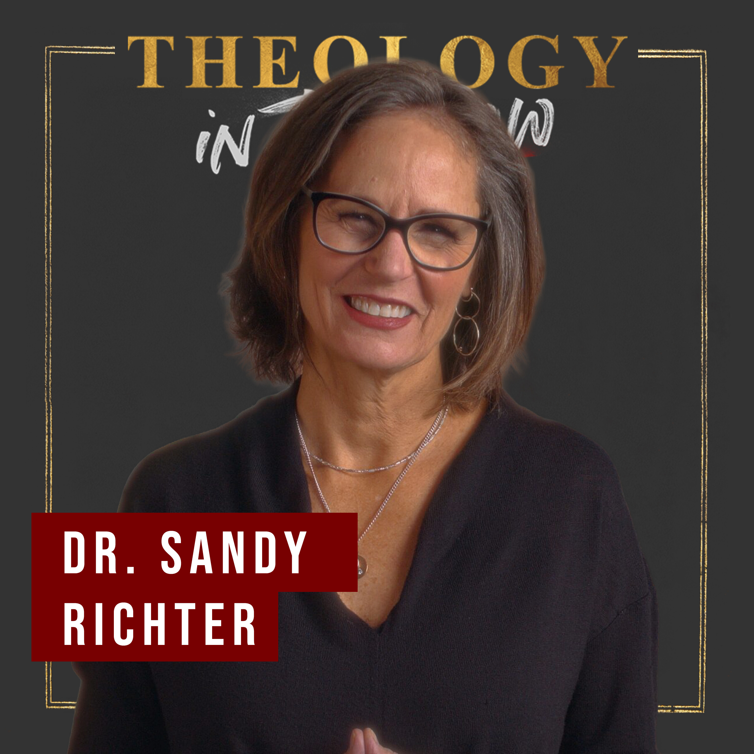 Women in Leadership: Live Dialogue from Exiles 26 with Dr. Sandy Richter