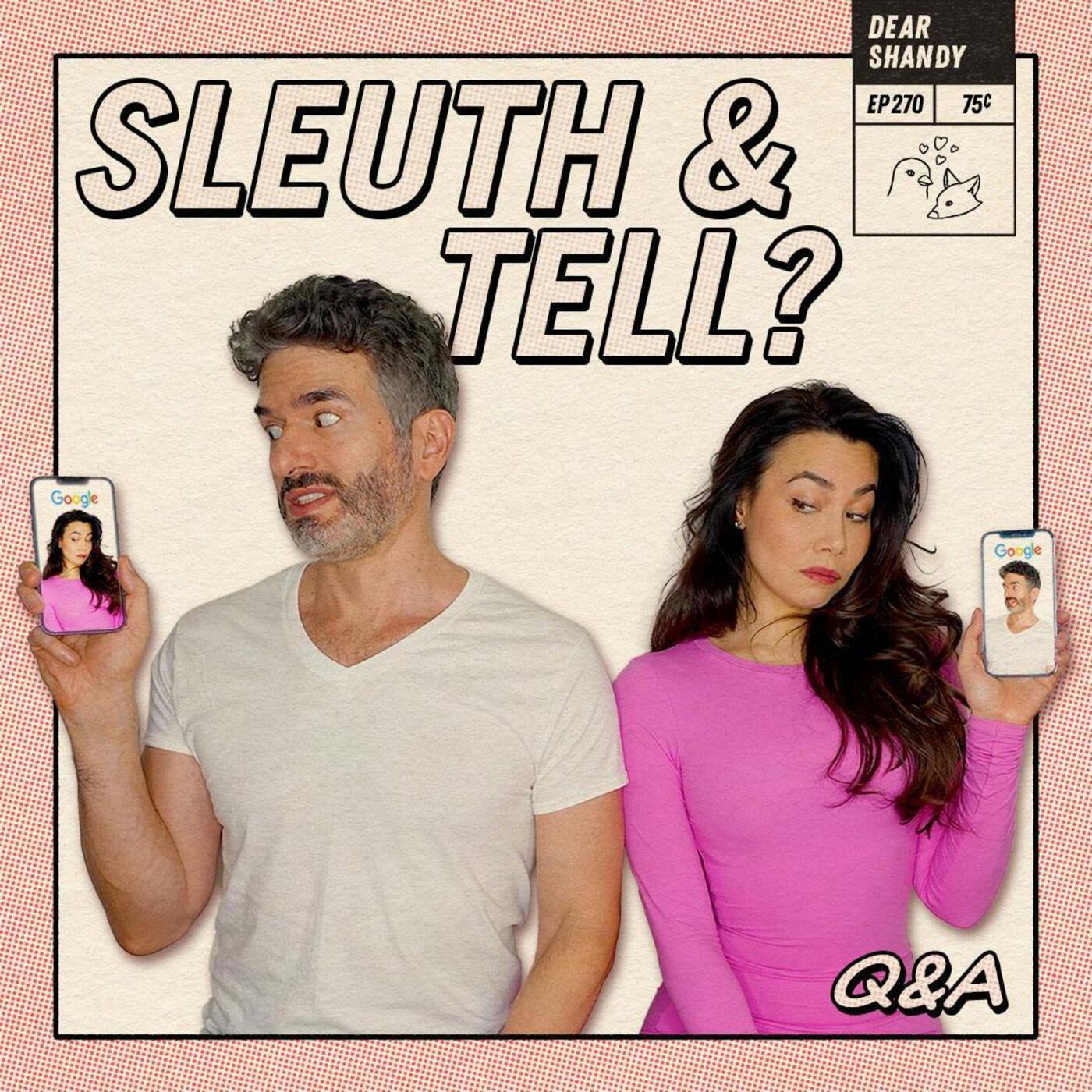 Q&A! Pre-Date Sleuthing, An F Sans The Buddy, & Red Wine Lucy - Ep 270