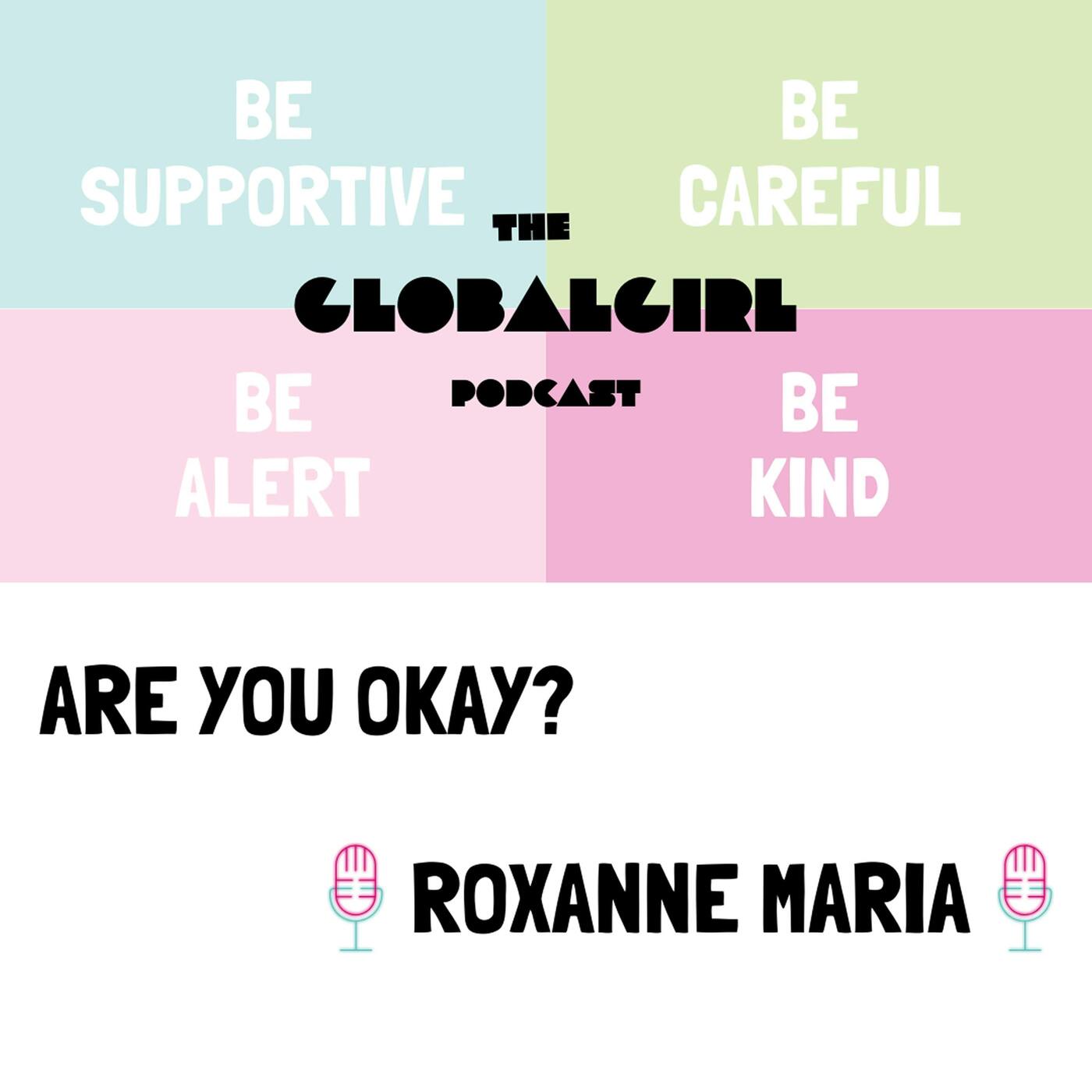 Are You Okay? (with Roxanne Maria)
