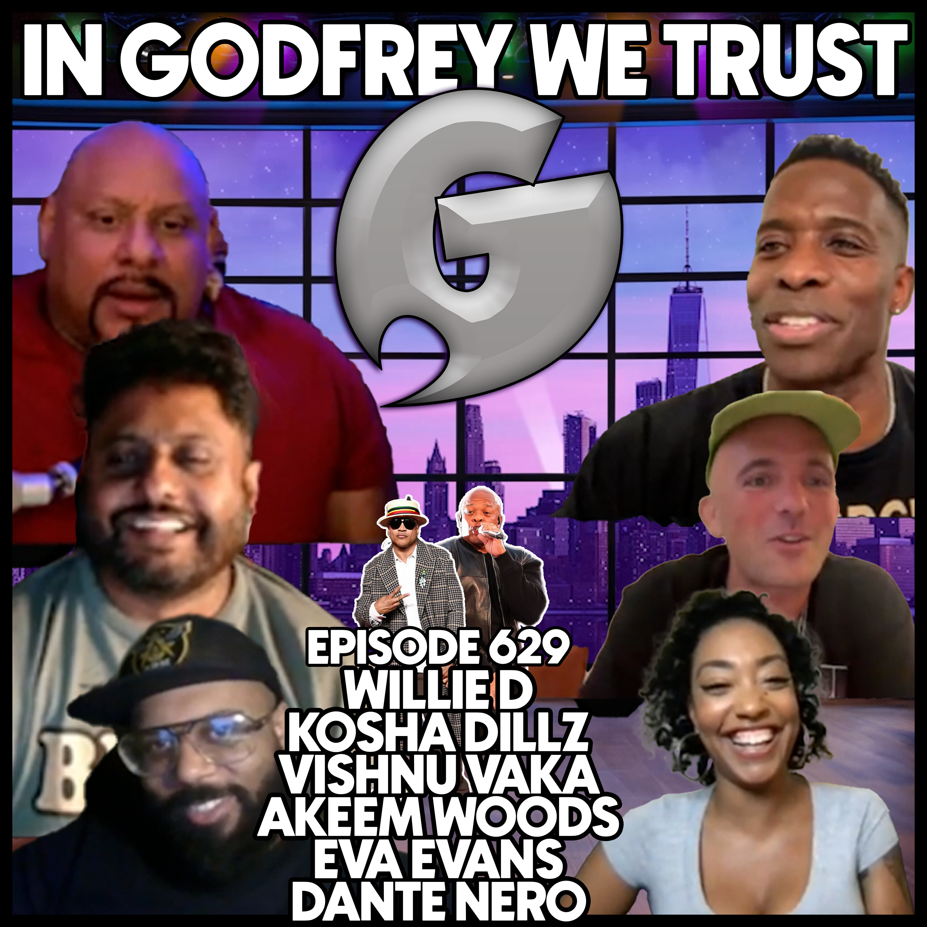 629. Put It On Netflix l Kosha Dillz, Vishnu Vaka, Akeem Woods, Eva Evans & Dante Nero