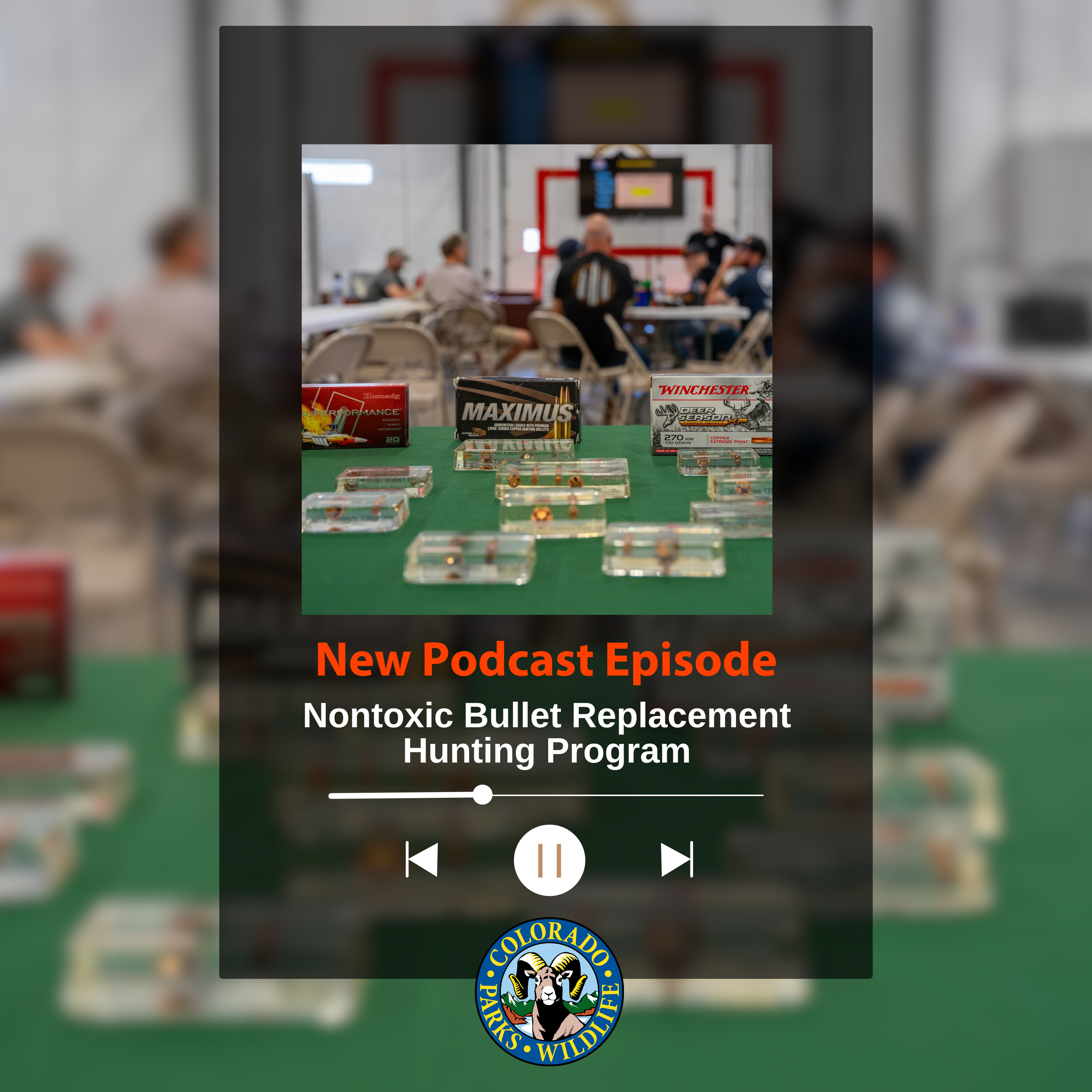 S2E9: 2.9 - Nontoxic Bullet Replacement Hunting Program