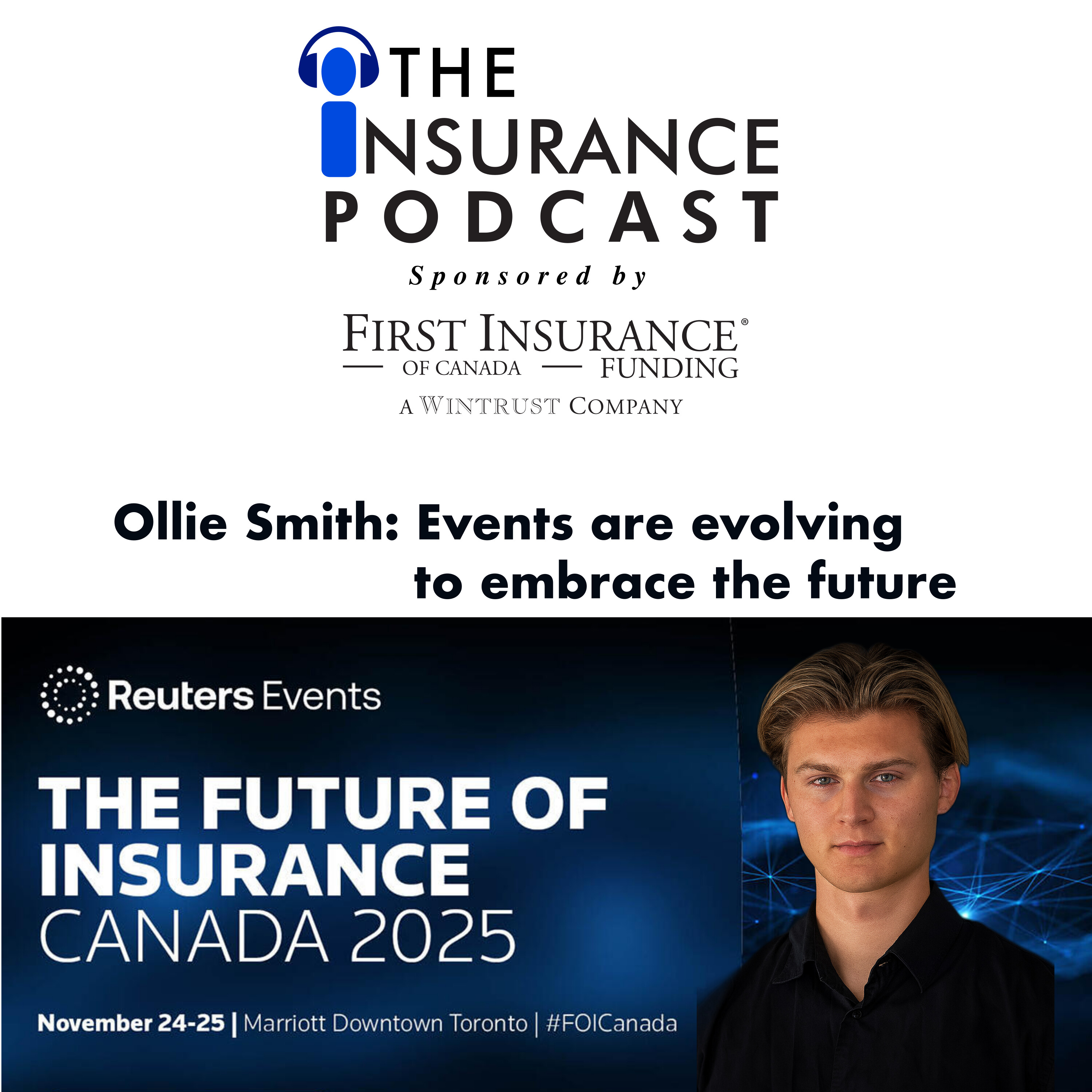 The Future of Insurance:  the conference to forecast change and opportunity