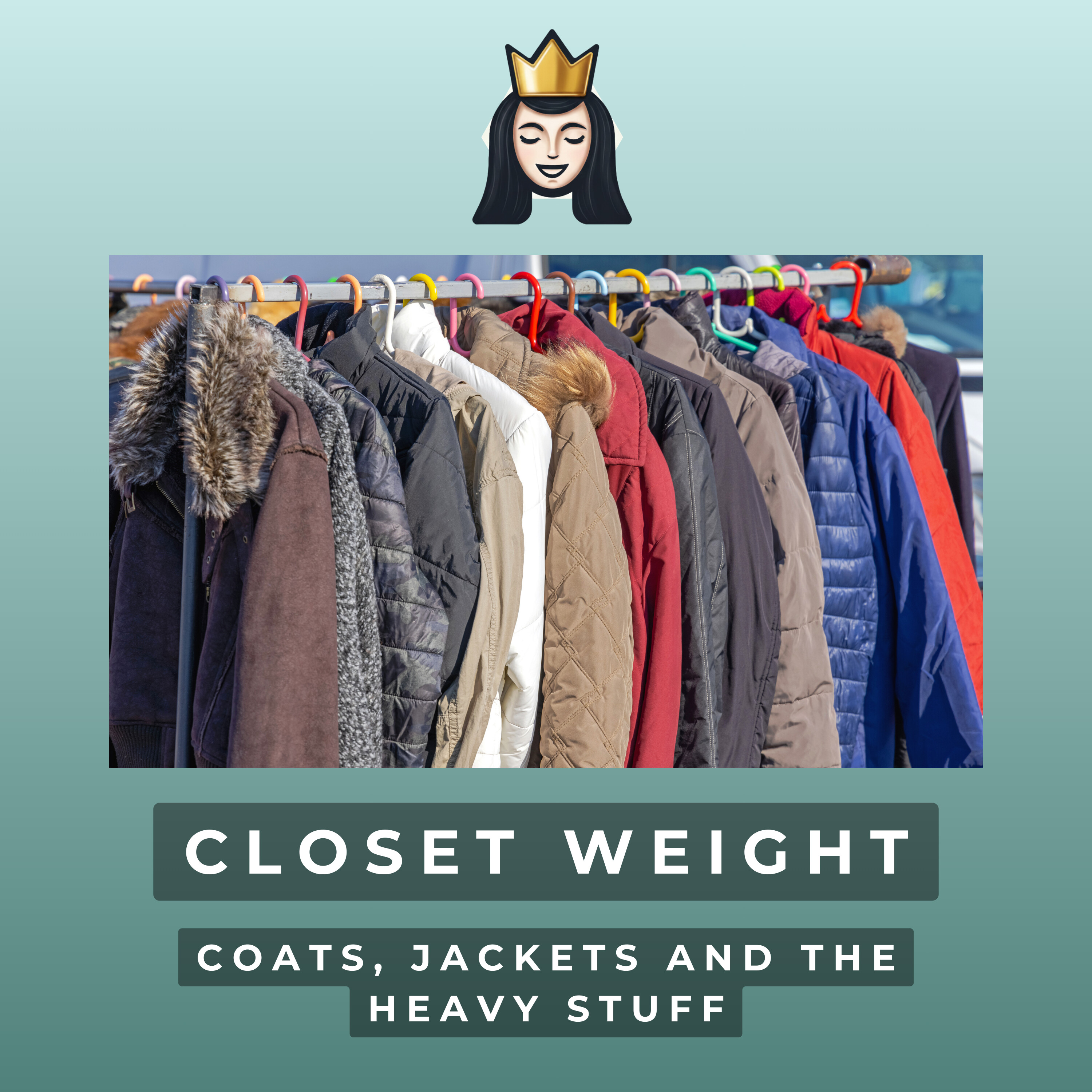 Closet Weight: Coats, Jackets and The Heavy Stuff