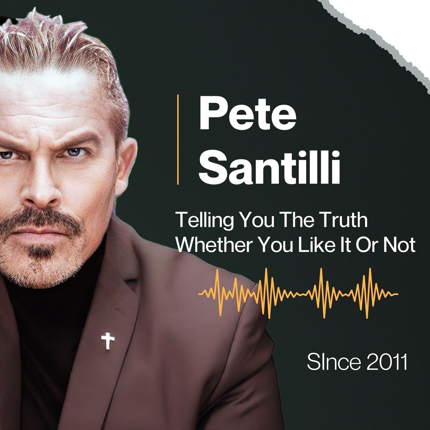 The Pete Santilli Show
