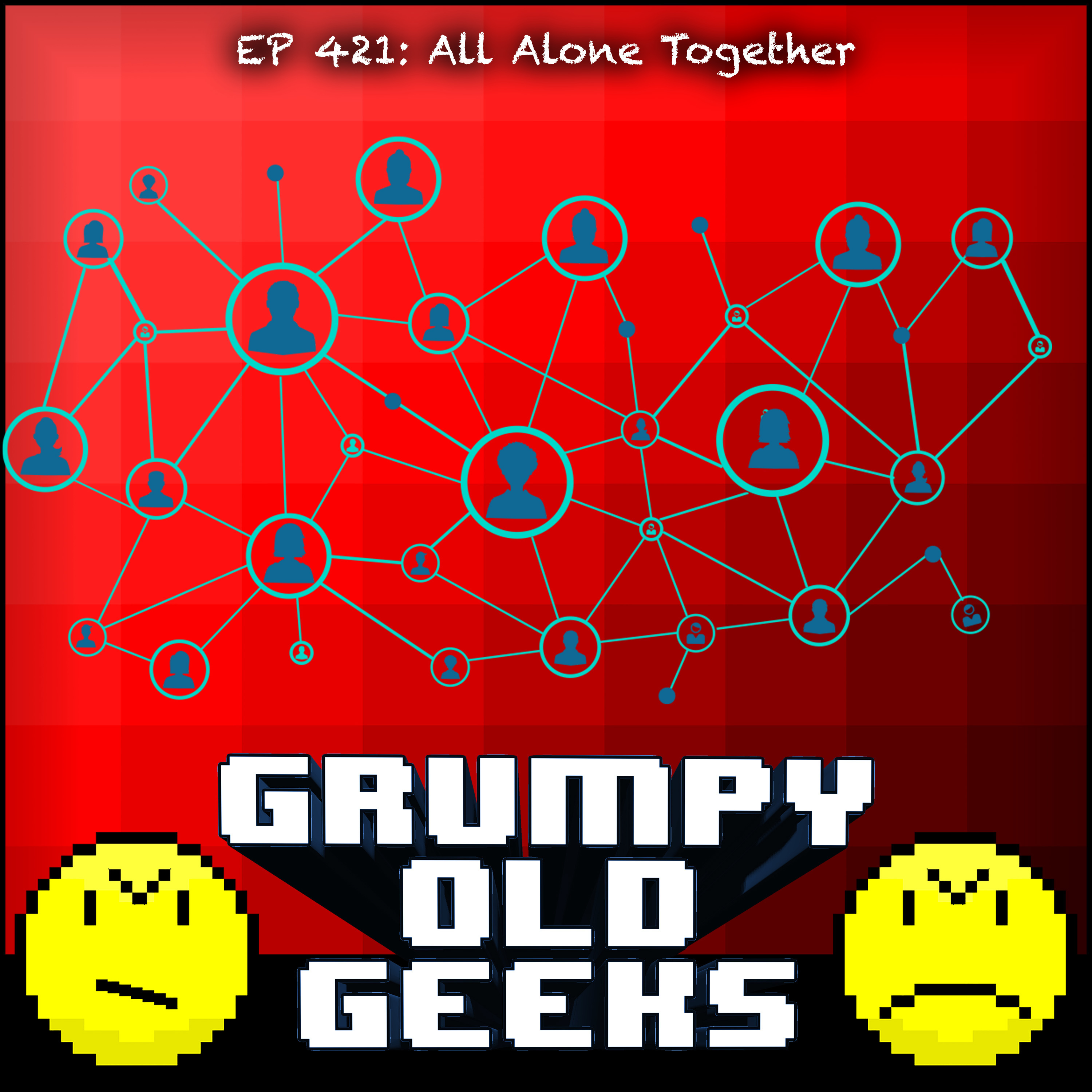 421: All Alone Together