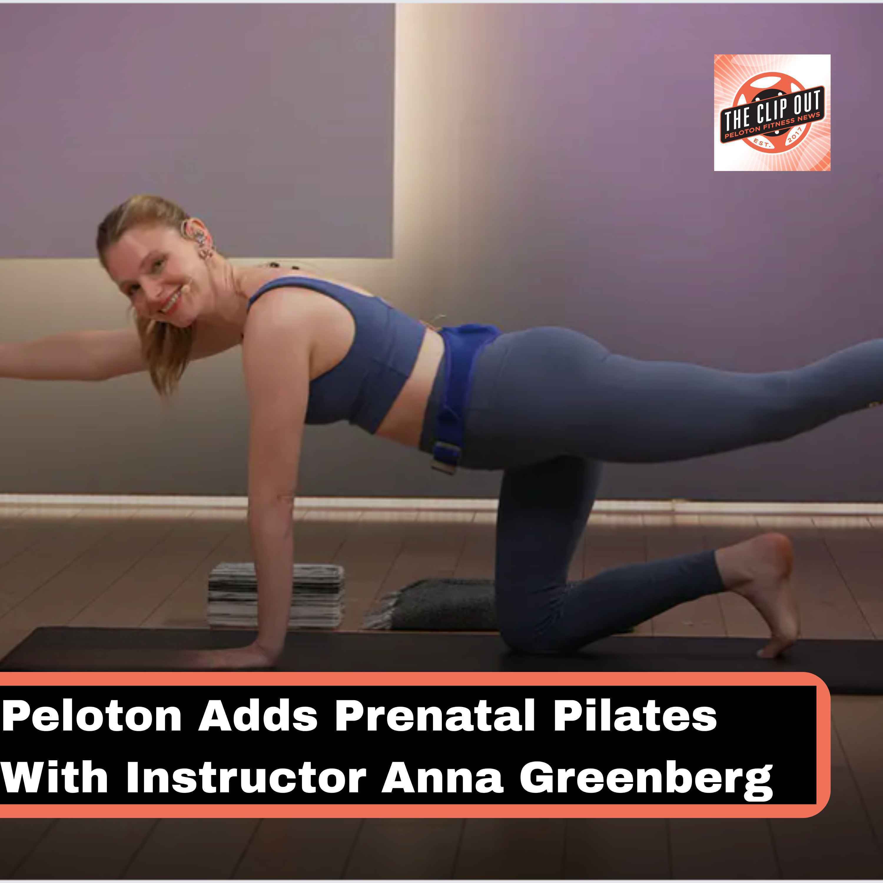 Peloton Adds Prenatal Pilates With Instructor Anna Greenberg + Interview with Joe Rodonis episode artwork