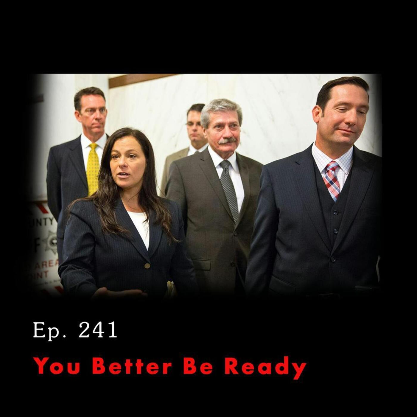 Tunnel Vision: Nebraska v. Dr. Anthony Garcia Ep. 241: You Better Be Ready episode artwork