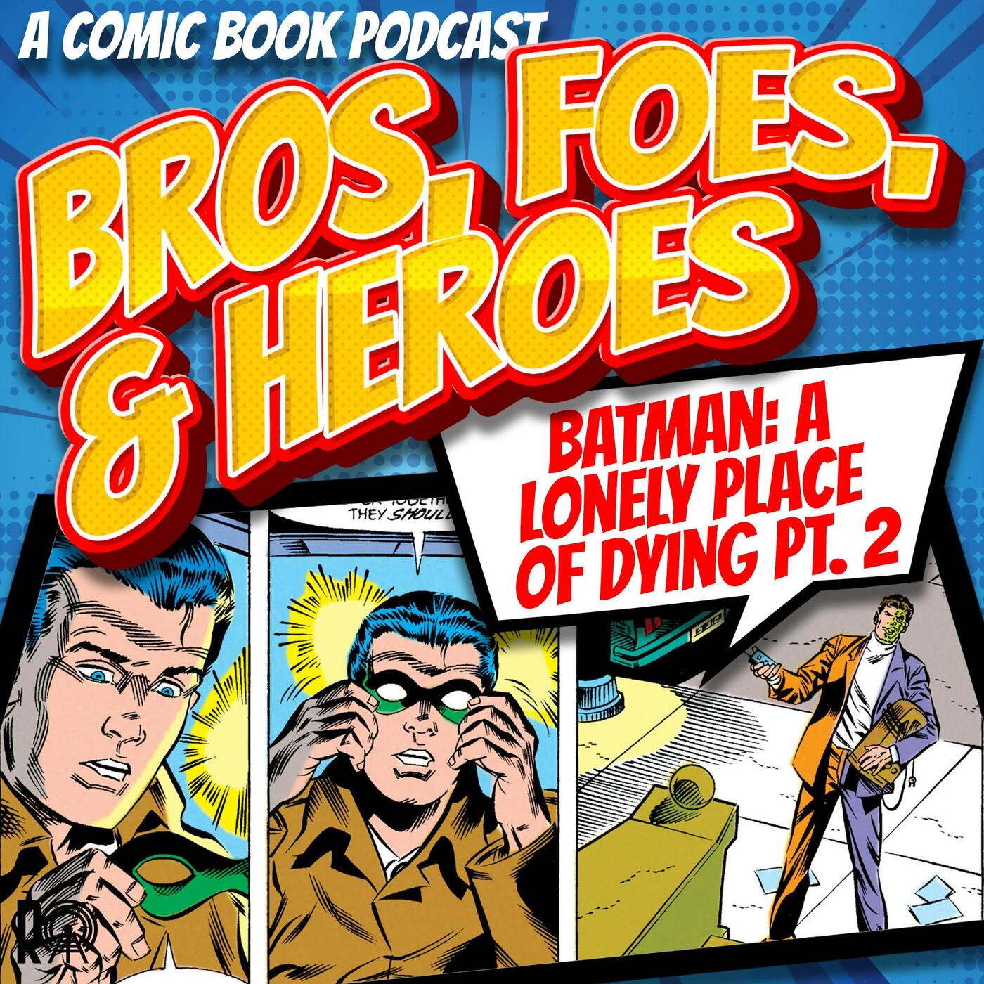 Batman: A Lonely Place of Dying, Part 2