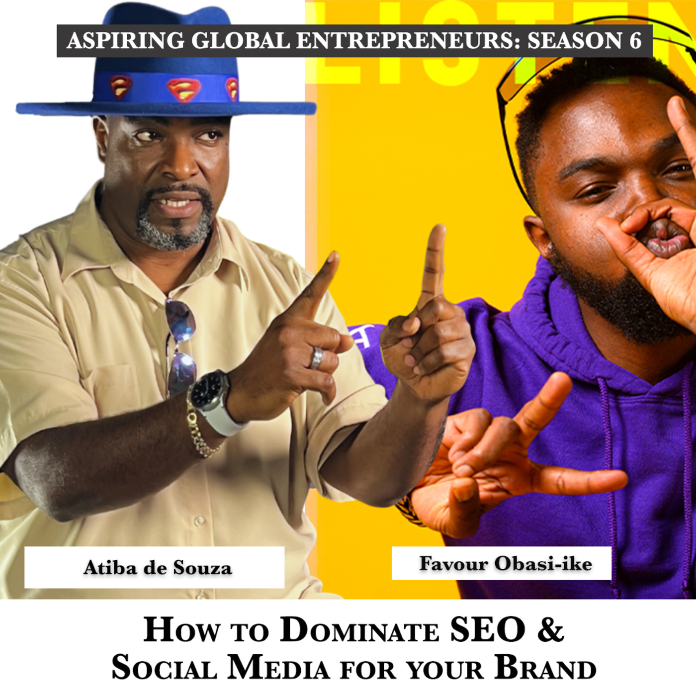 How to Dominate SEO & Social Media for your Brand with Atiba de Souza - 243