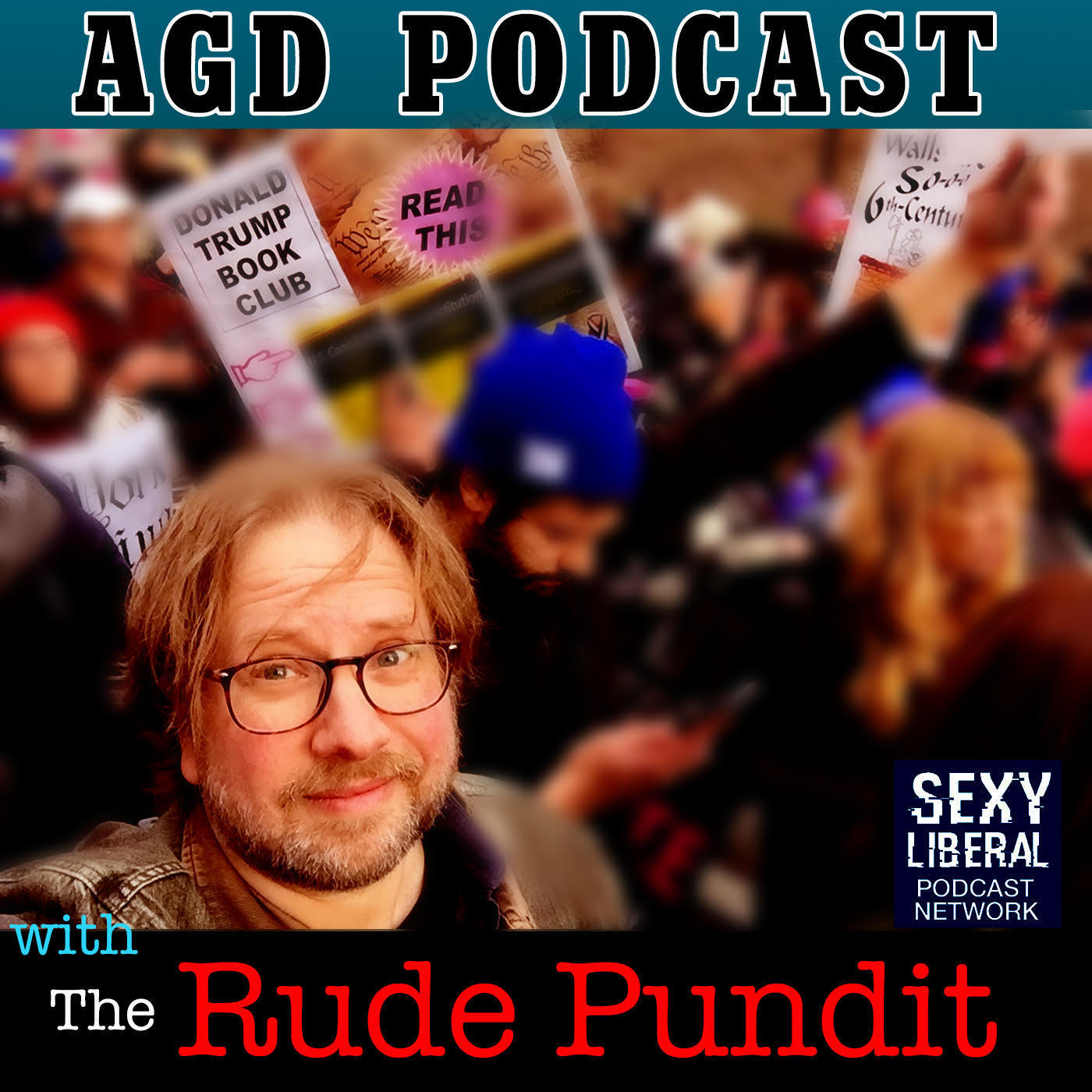 The Rude Pundit Podcast: Trump's Obsessions