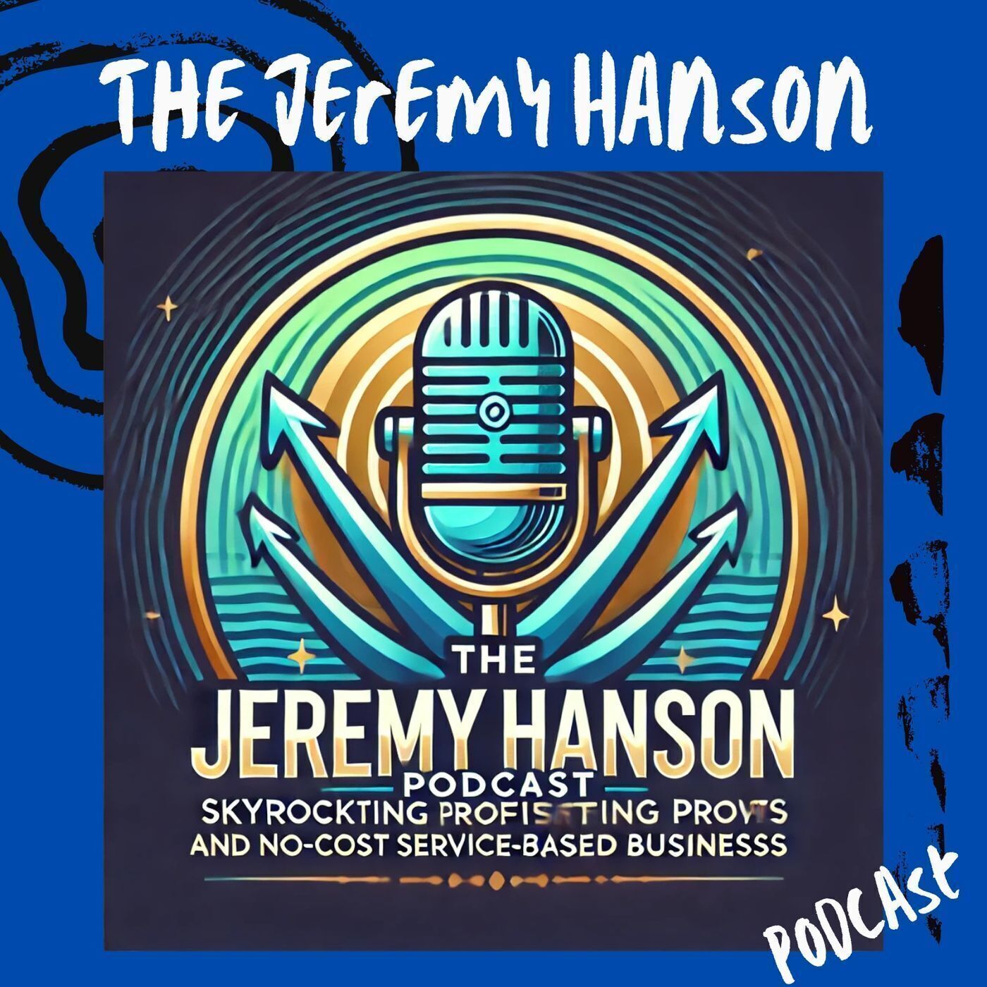 The Jeremy Hanson Podcast / Optimized Entrepreneur