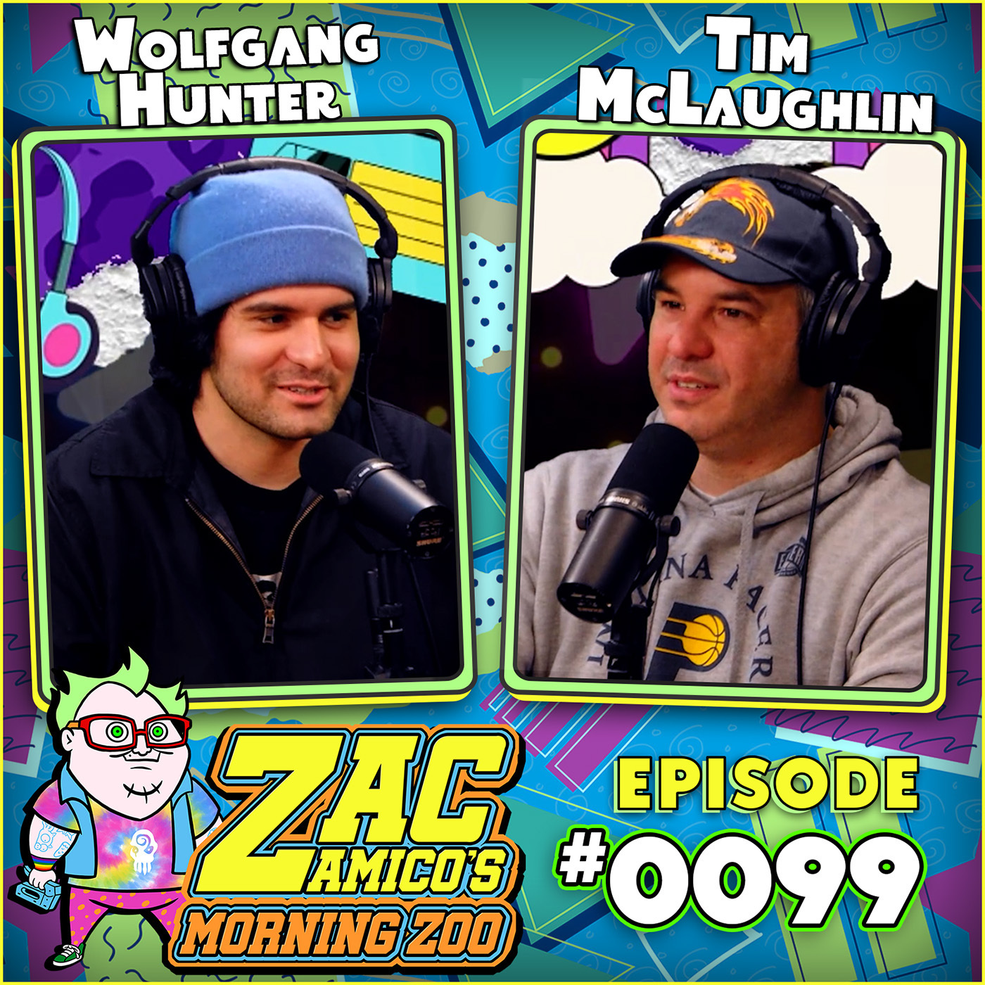 0099. Wolfgang Hunter and Tim McLaughlin